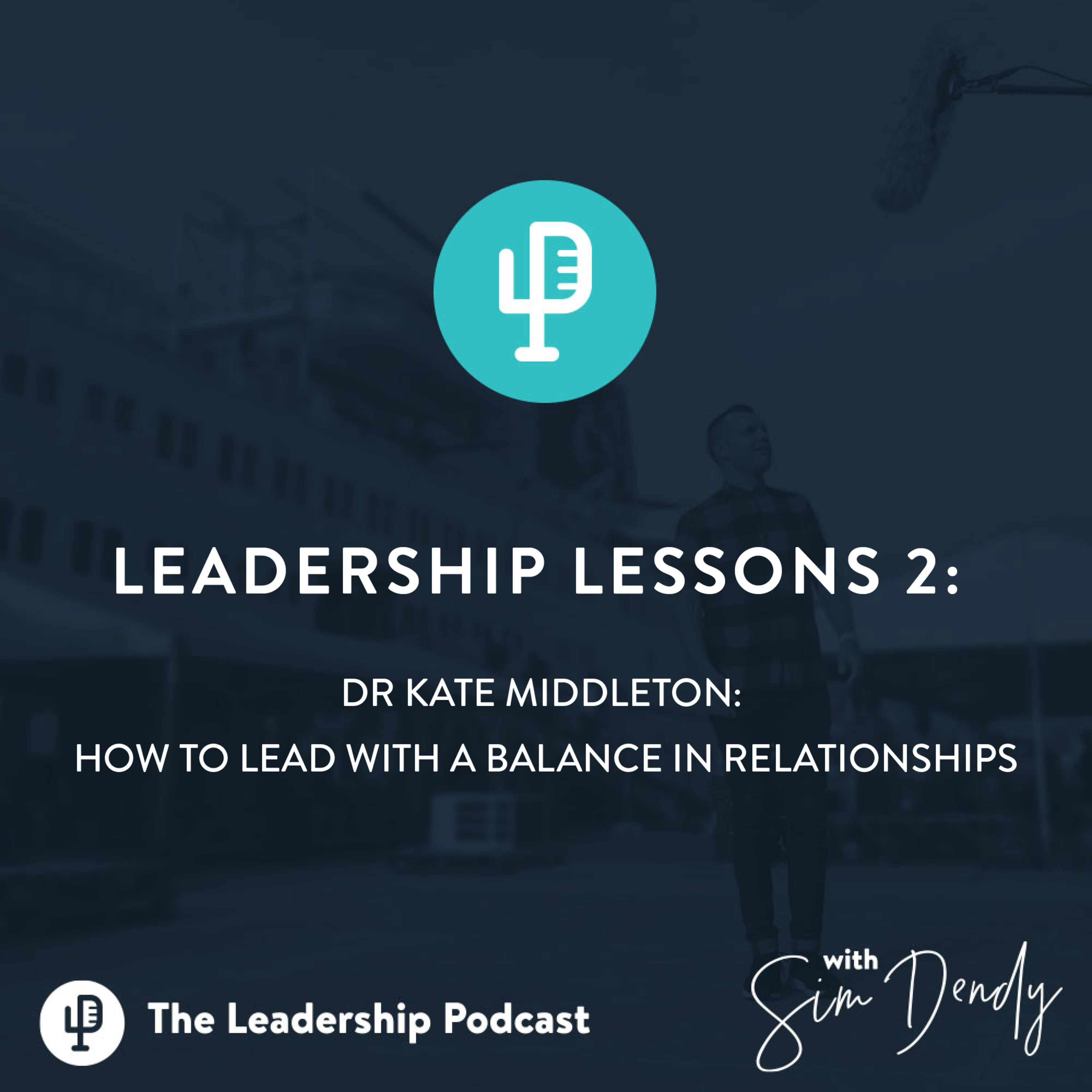 The Leadership Podcast