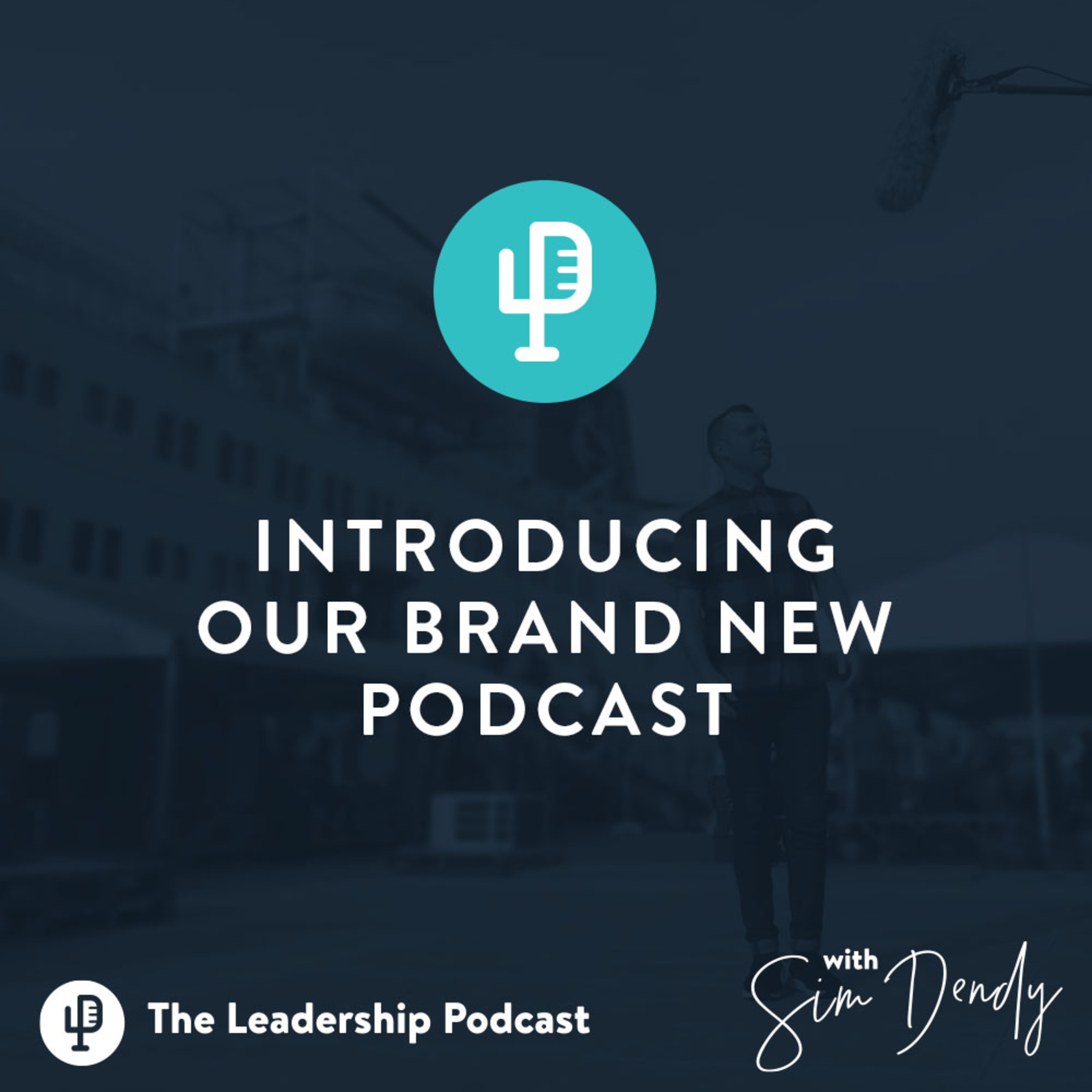 The Leadership Podcast