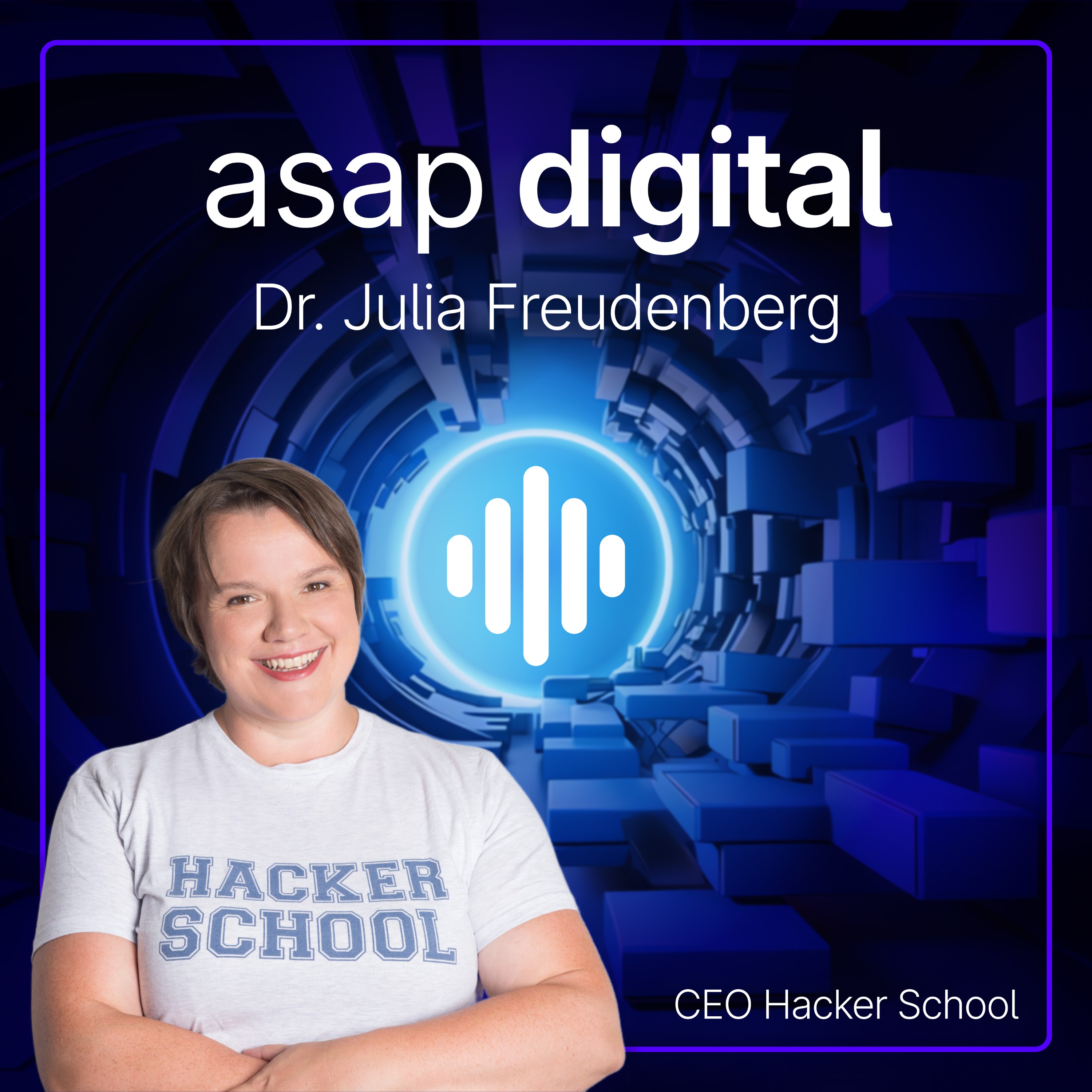 cover art for #1 Dr. Julia Freudenberg – Hack the world a better place