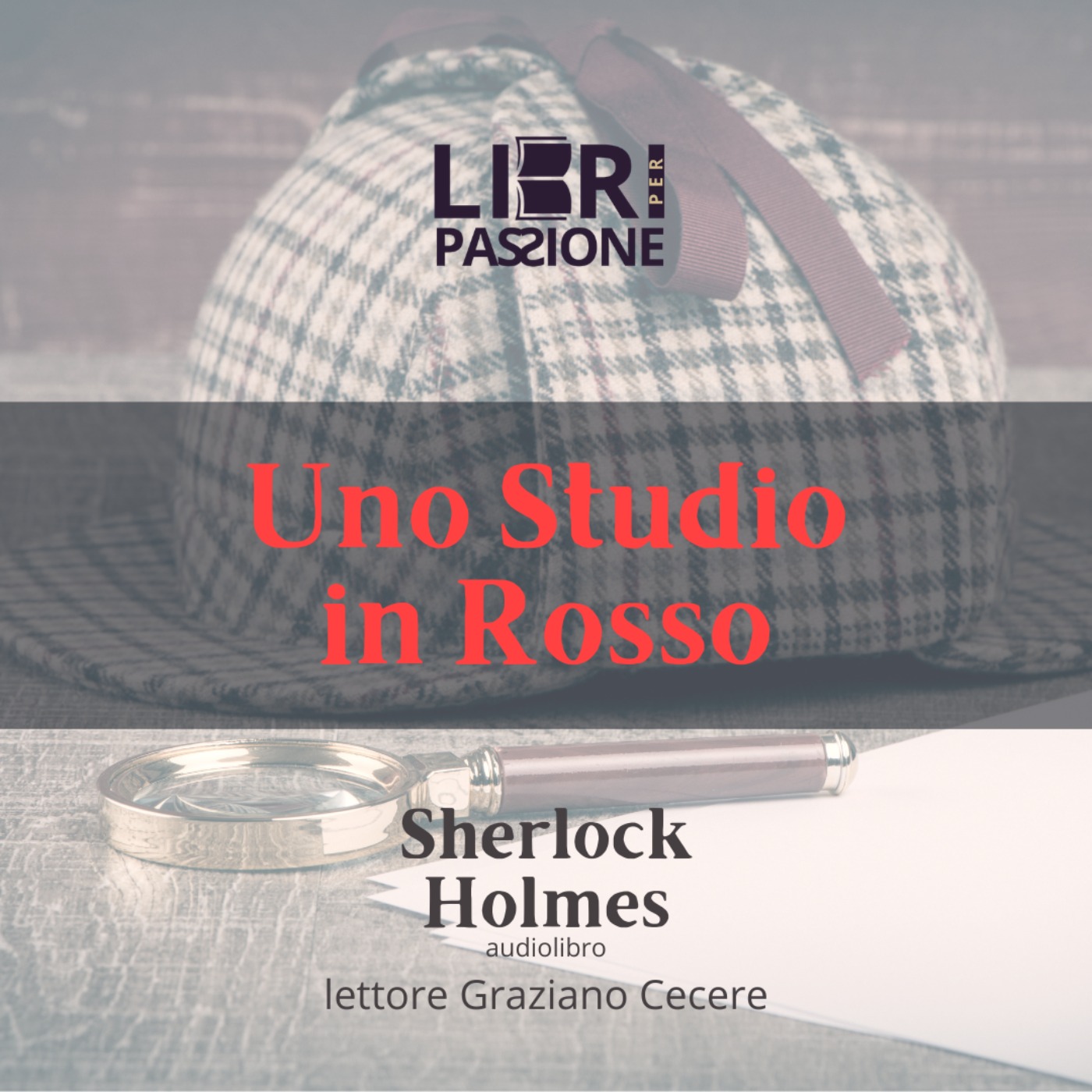 #SherlockHolmes - UNO STUDIO IN ROSSO - audiolibro