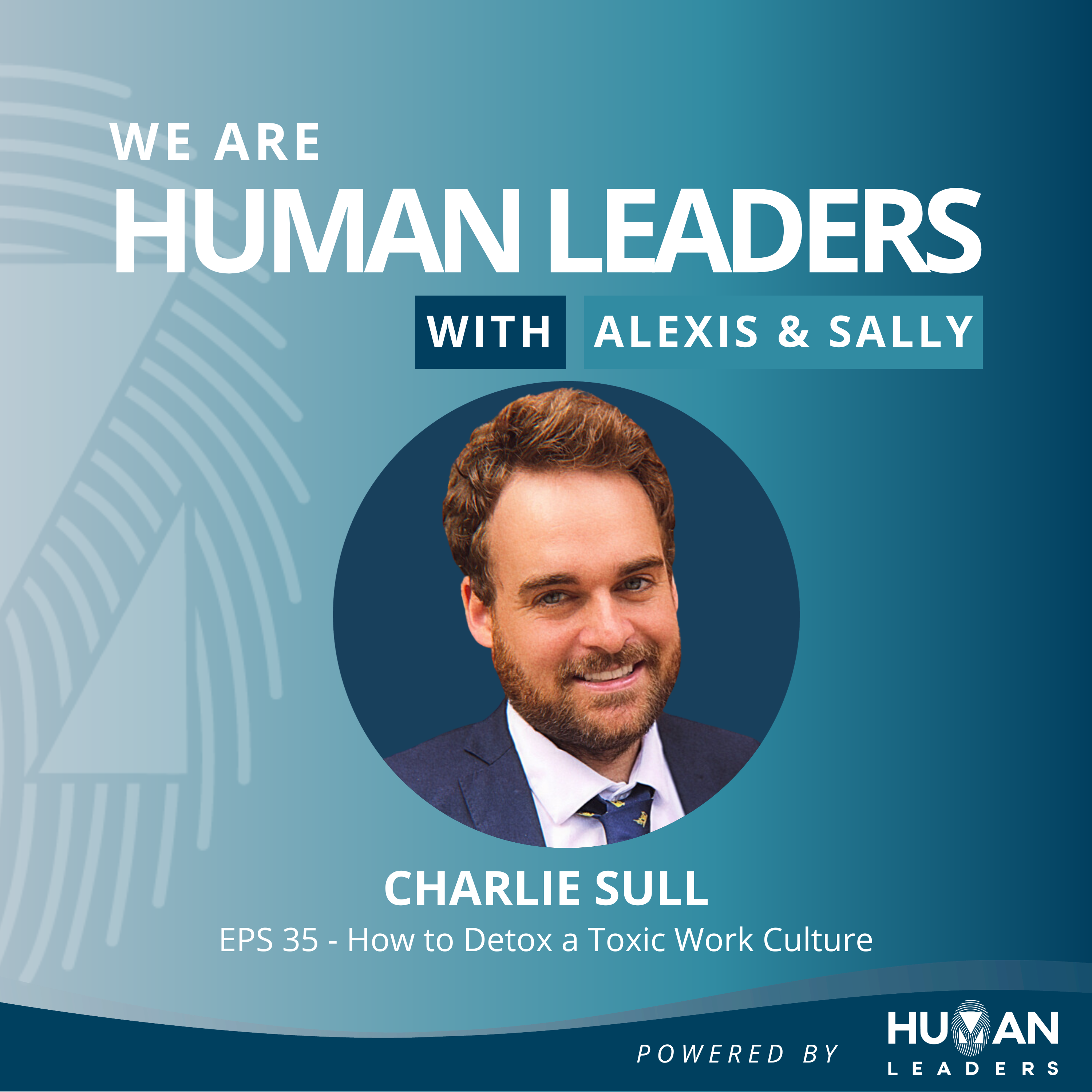We Are Human Leaders