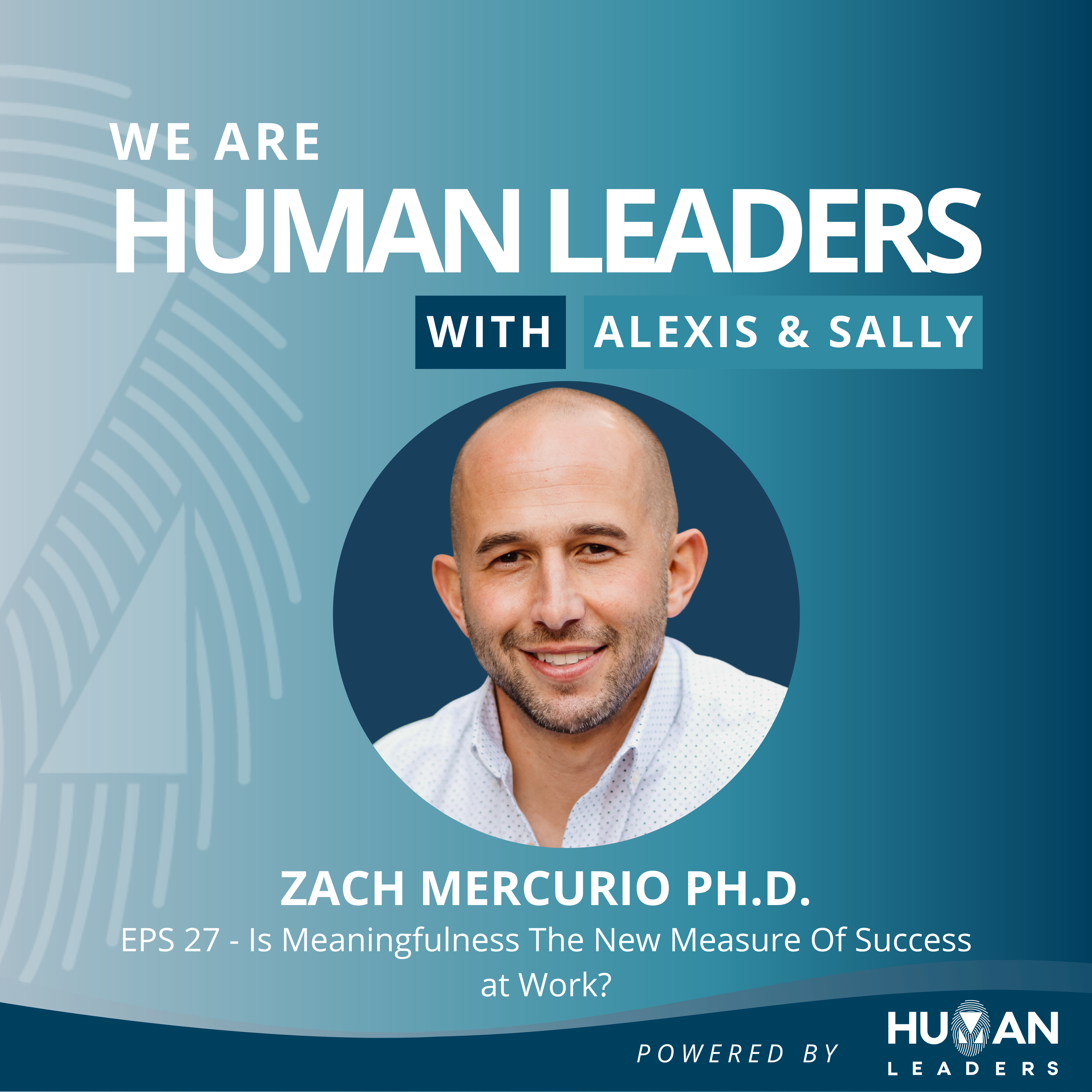 We Are Human Leaders