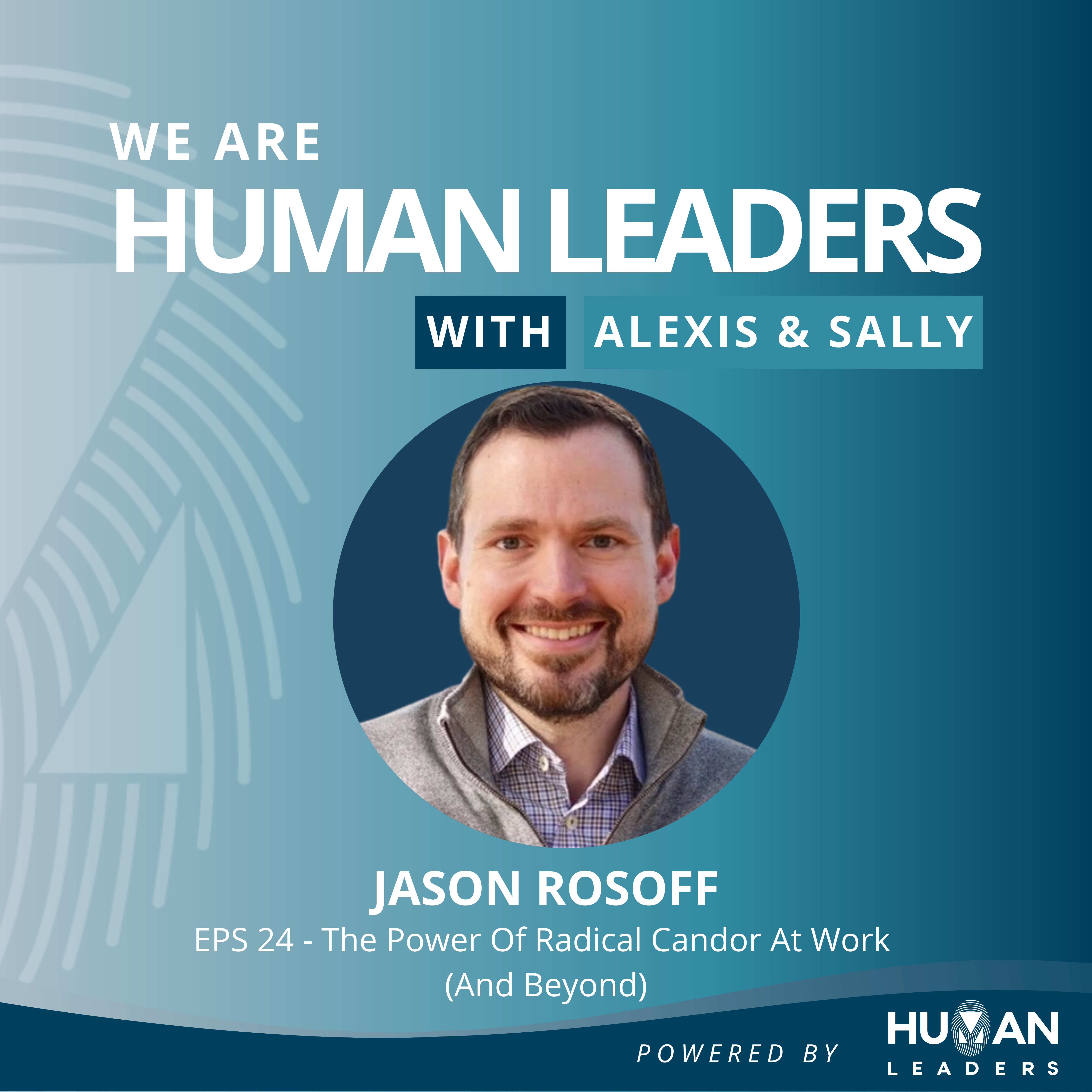 We Are Human Leaders