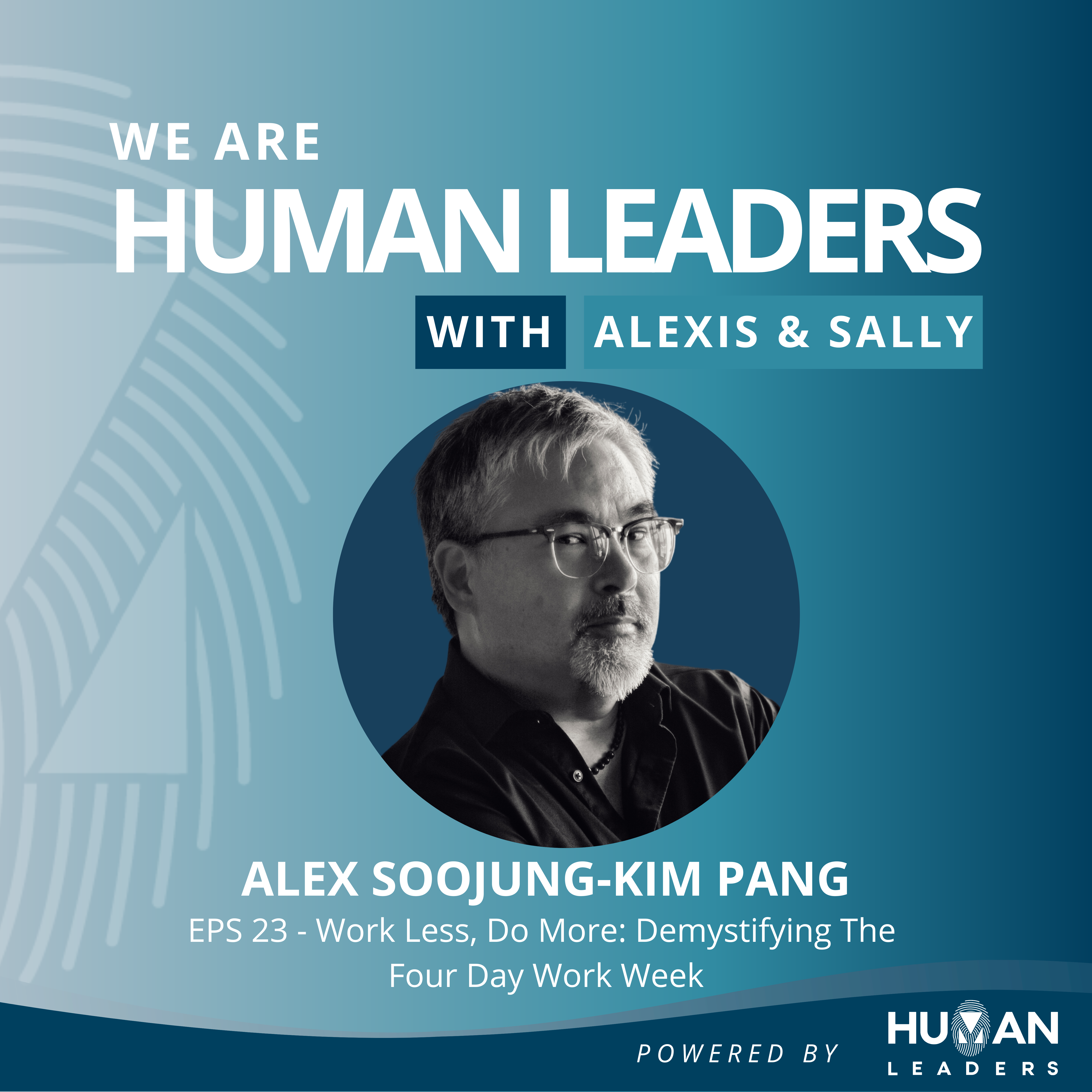 We Are Human Leaders