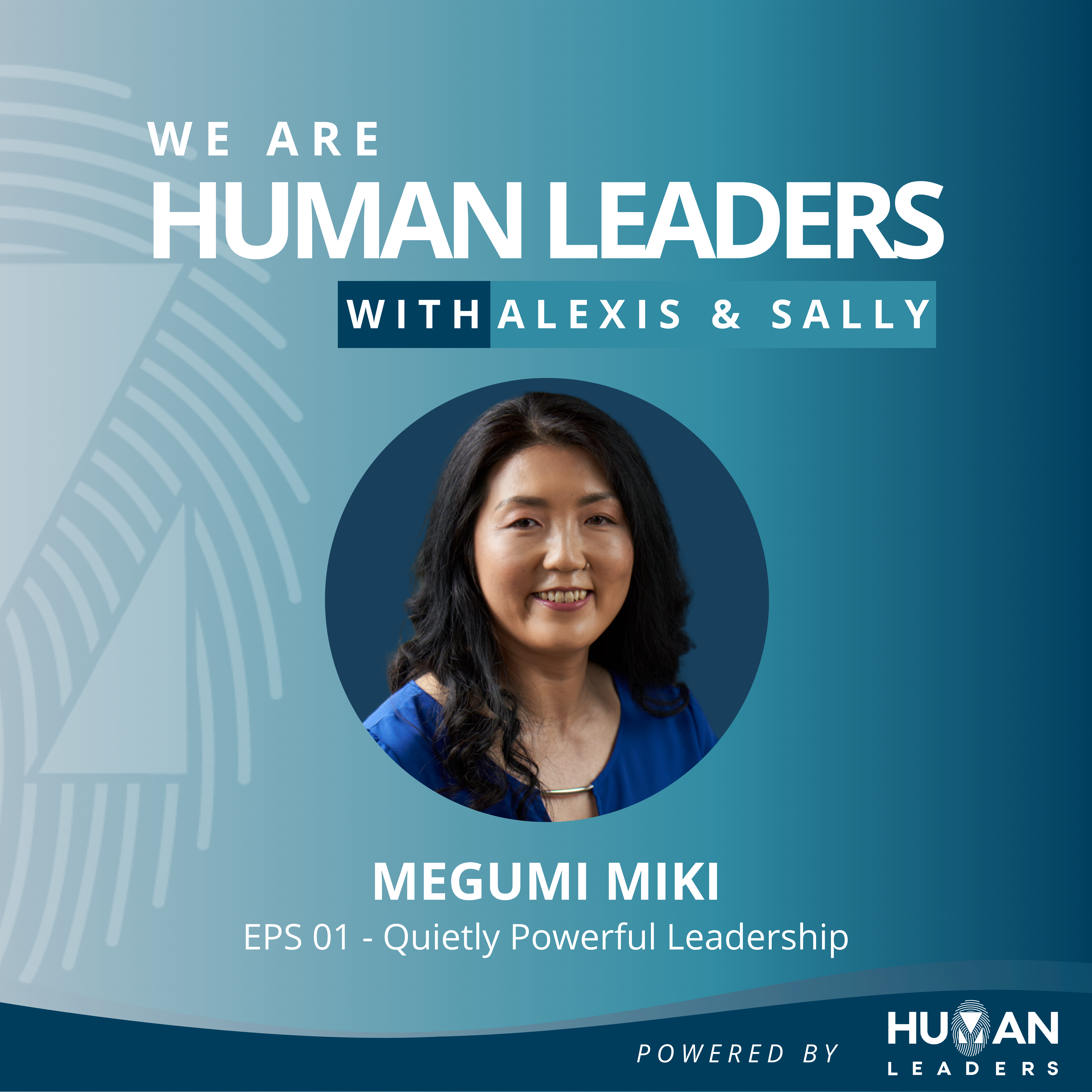 We Are Human Leaders