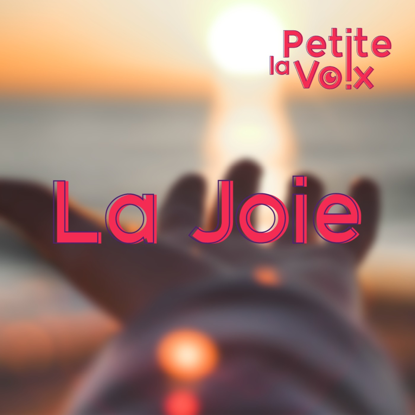La Joie - La Petite Voix