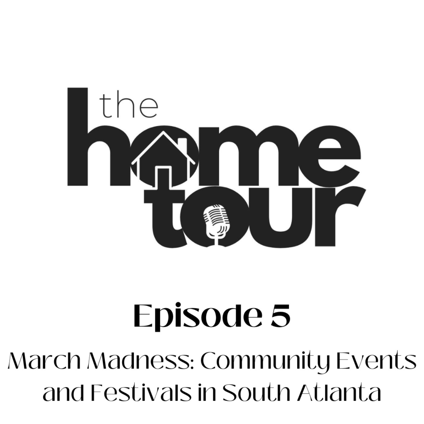 The Home Tour Podcast