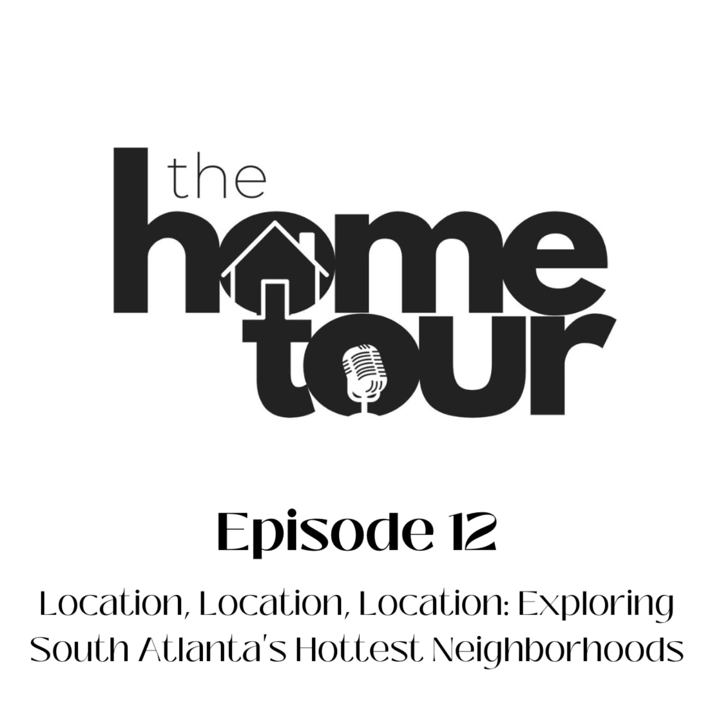 The Home Tour Podcast