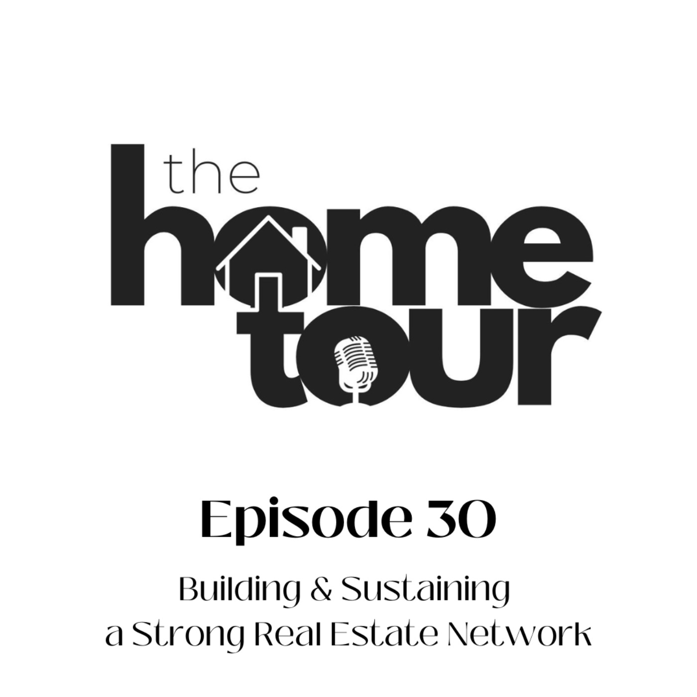 The Home Tour Podcast