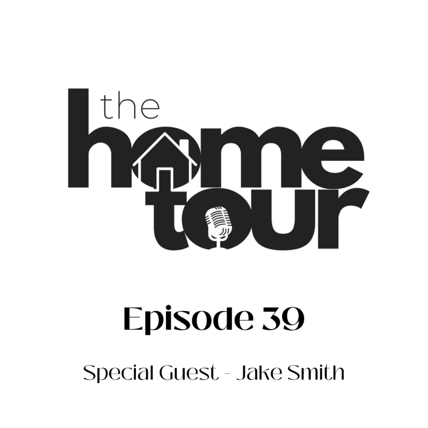 The Home Tour Podcast