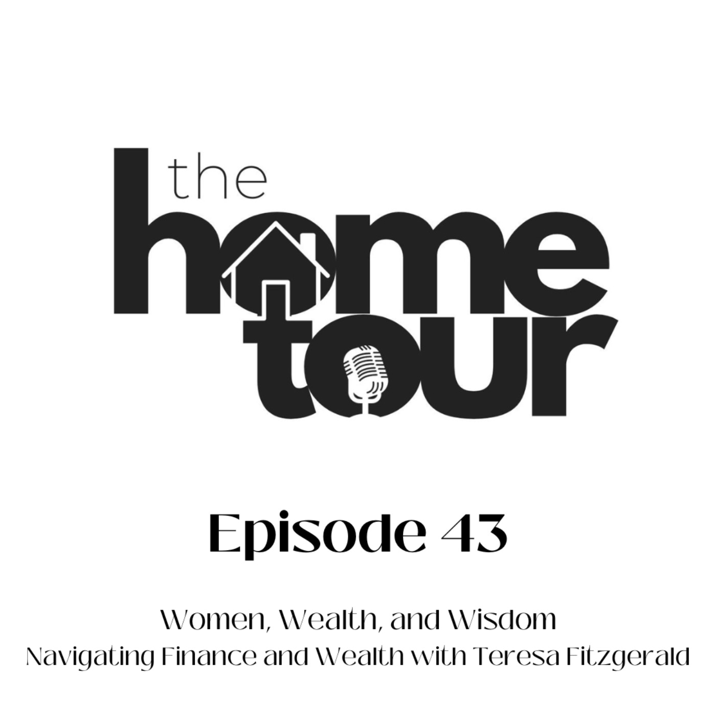 The Home Tour Podcast