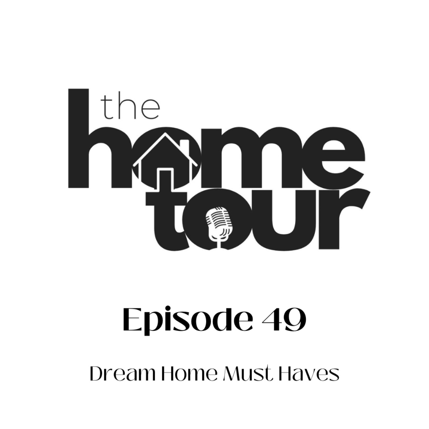 The Home Tour Podcast