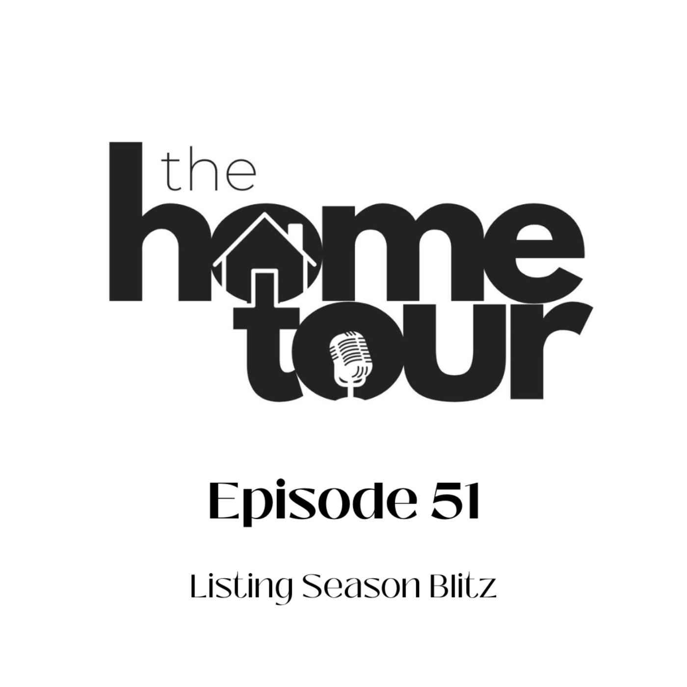 The Home Tour Podcast