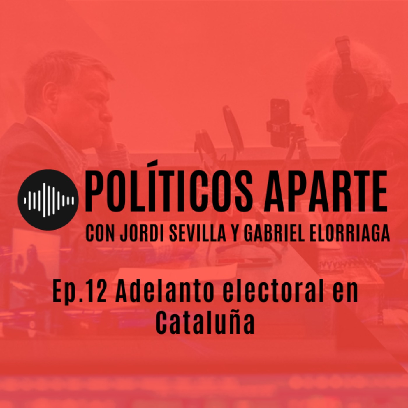 Ep.12 Renuncia presupuestaria de Sánchez / Elecciones anticipadas en Cataluña / La juventud española tira la toalla