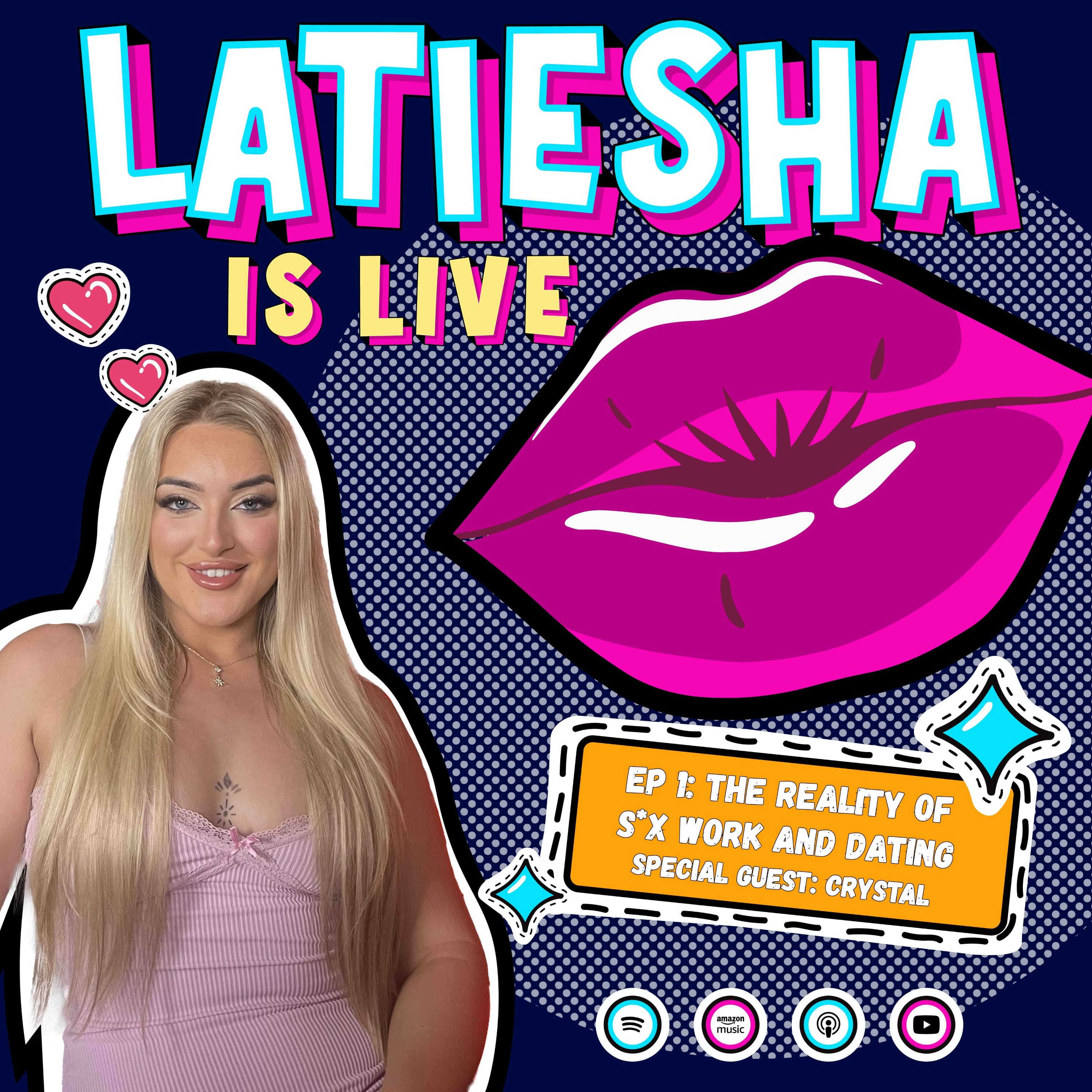 S1 EP1: The Reality Of S*x Work And Dating - With Crystal