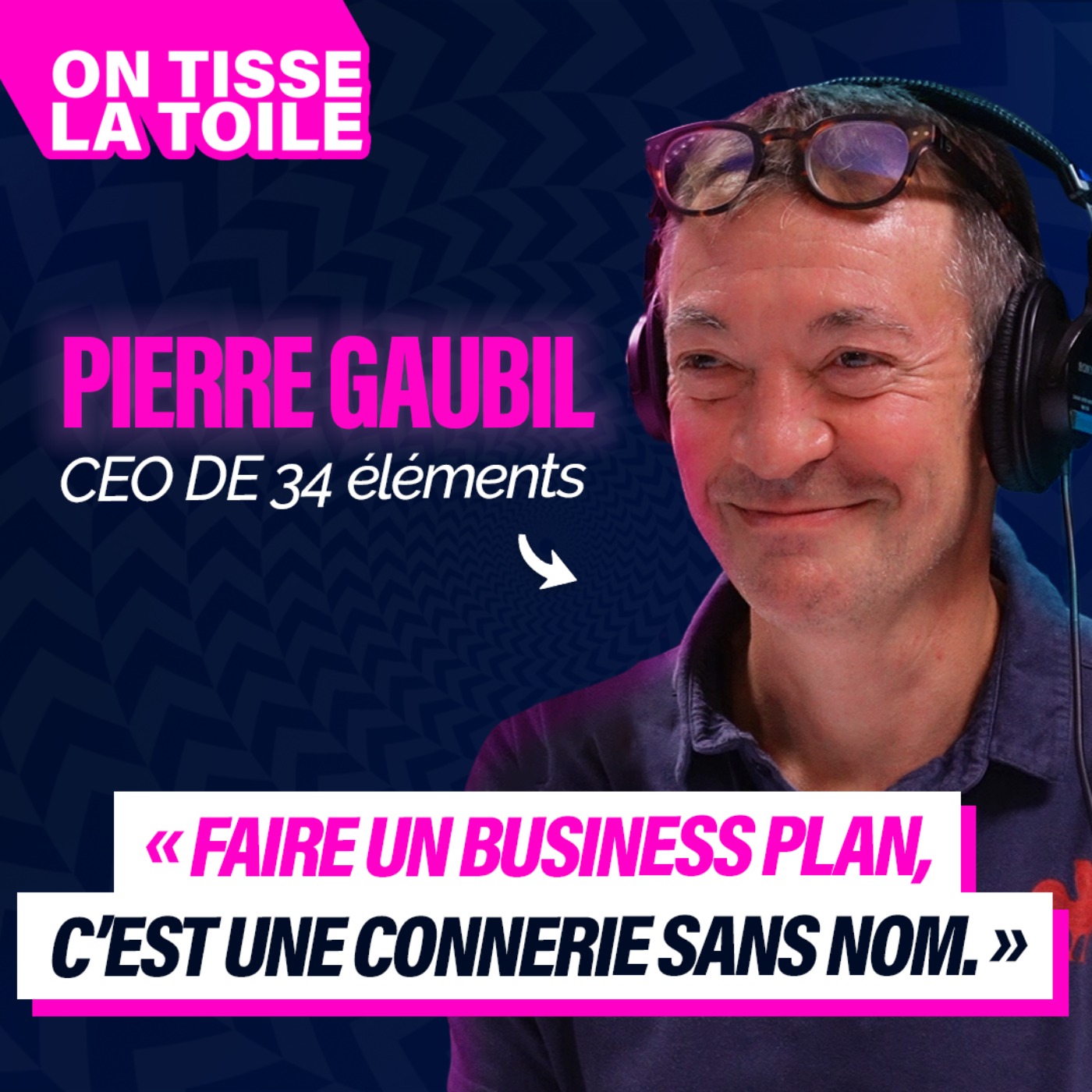 ON TISSE LA TOILE
