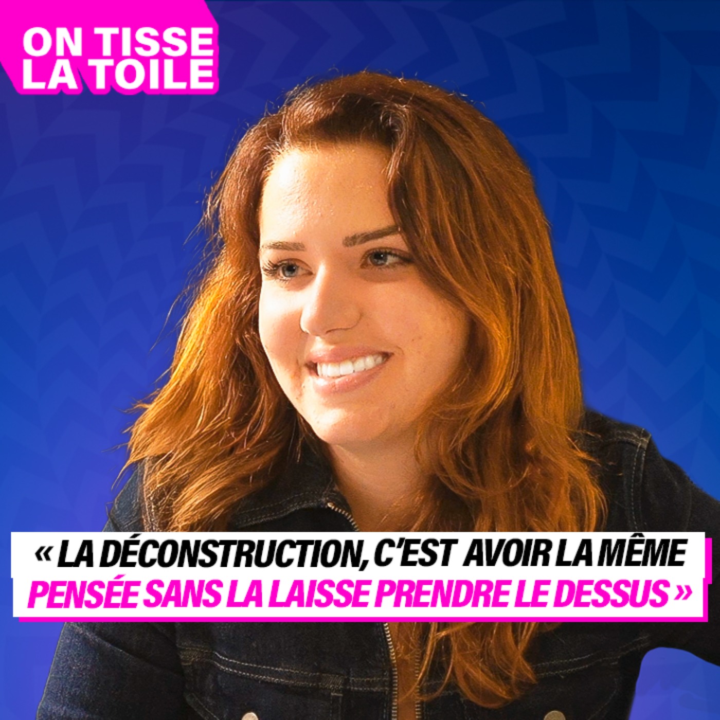 ON TISSE LA TOILE
