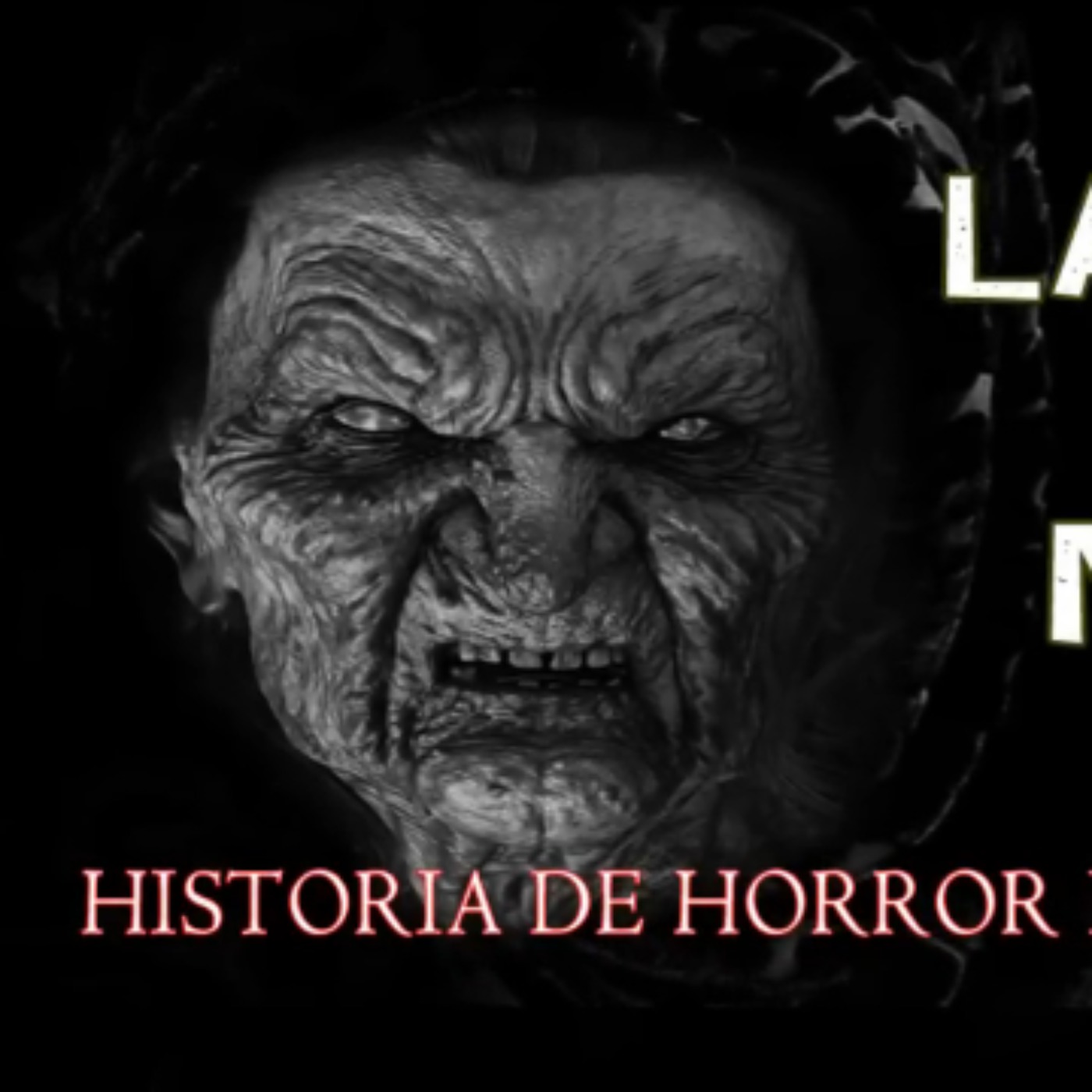 LA BRUJA DE LA MILPA / Relato De Horror episode artwork