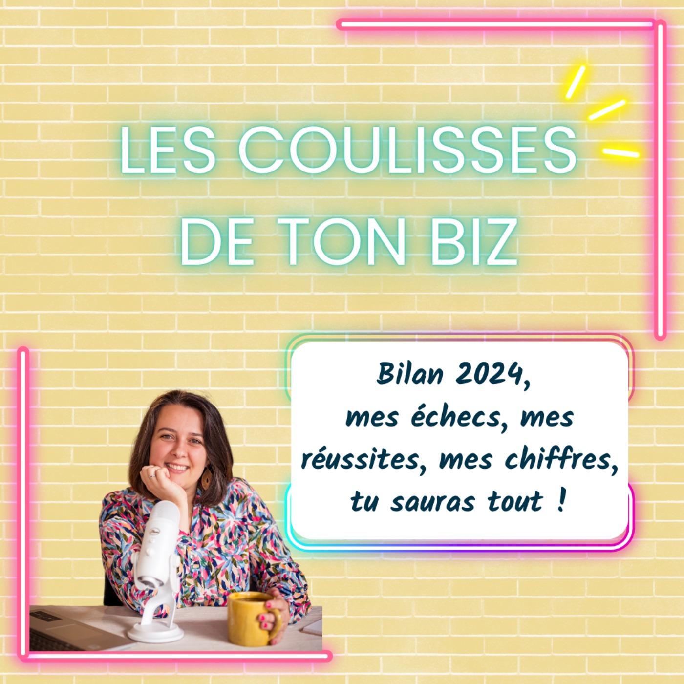 Les coulisses de ton biz