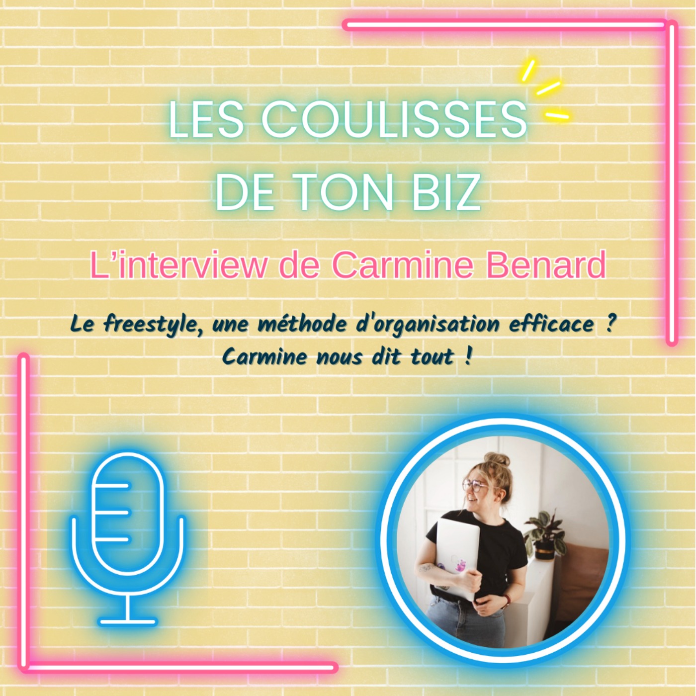 Les coulisses de ton biz