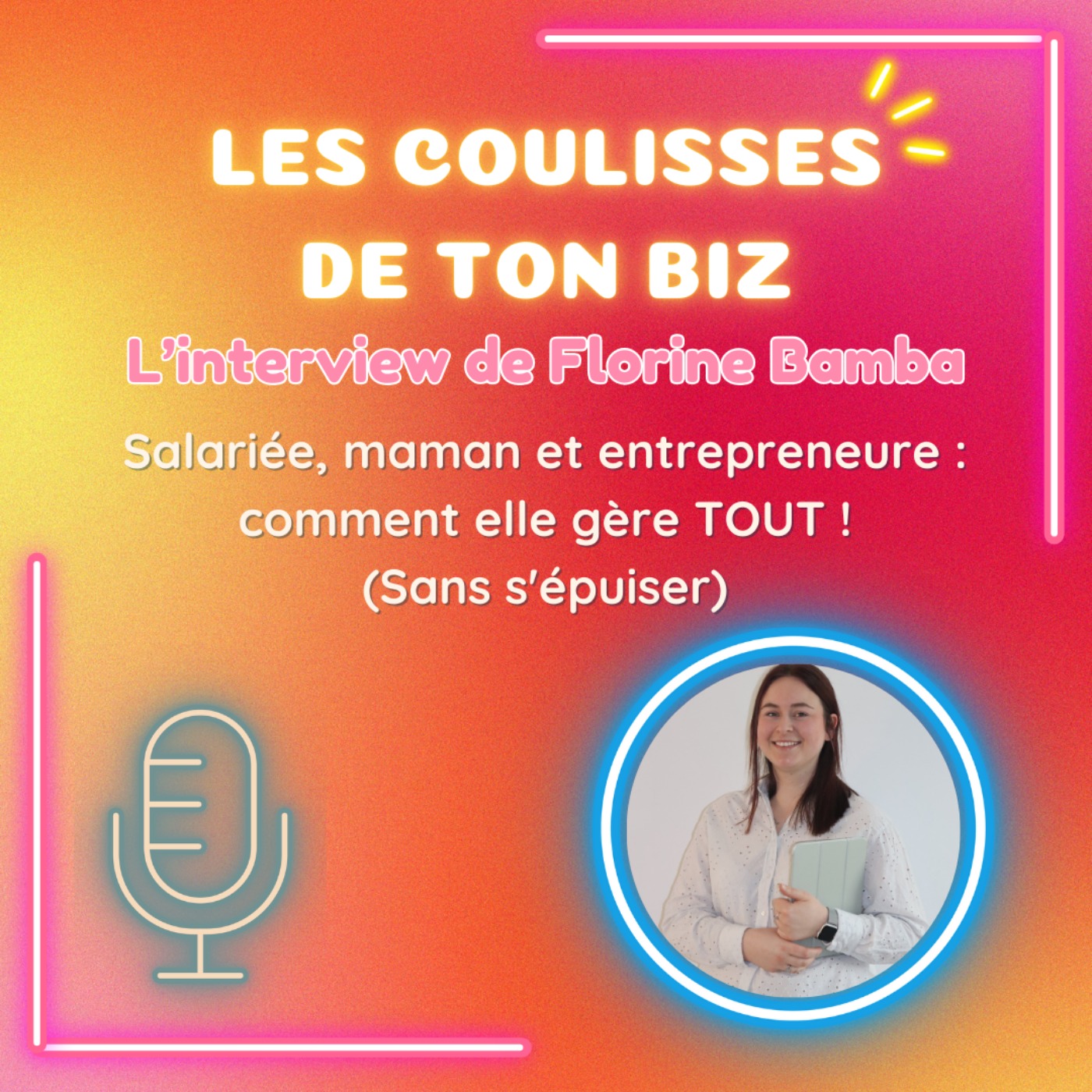 Les coulisses de ton biz