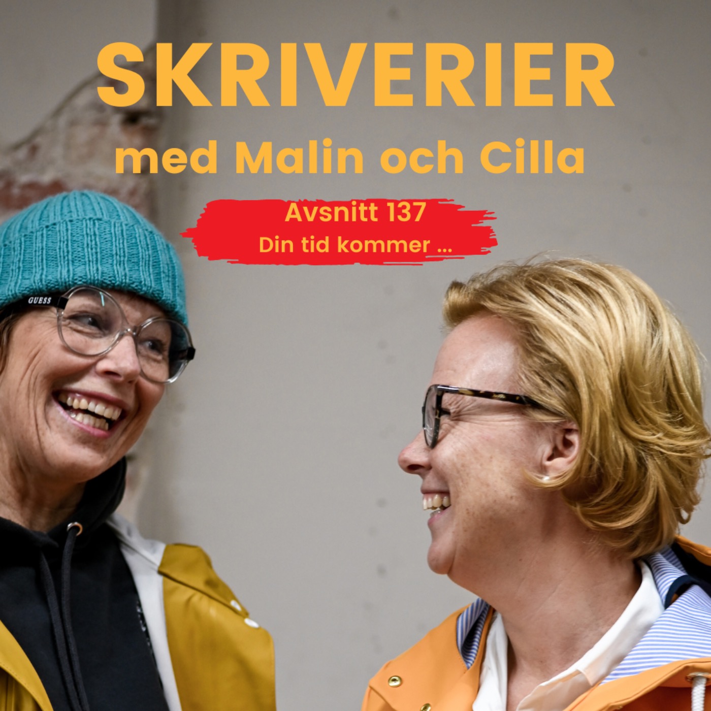Din tid kommer ...