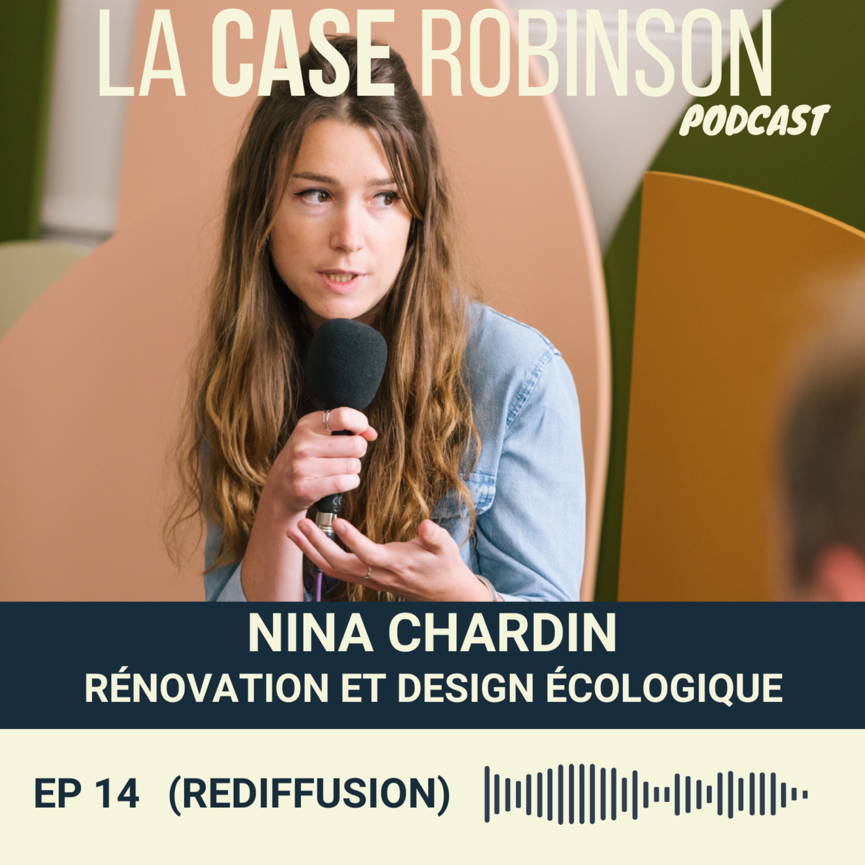 [REDIFF] Design et rénovation écologique – Nina Chardin