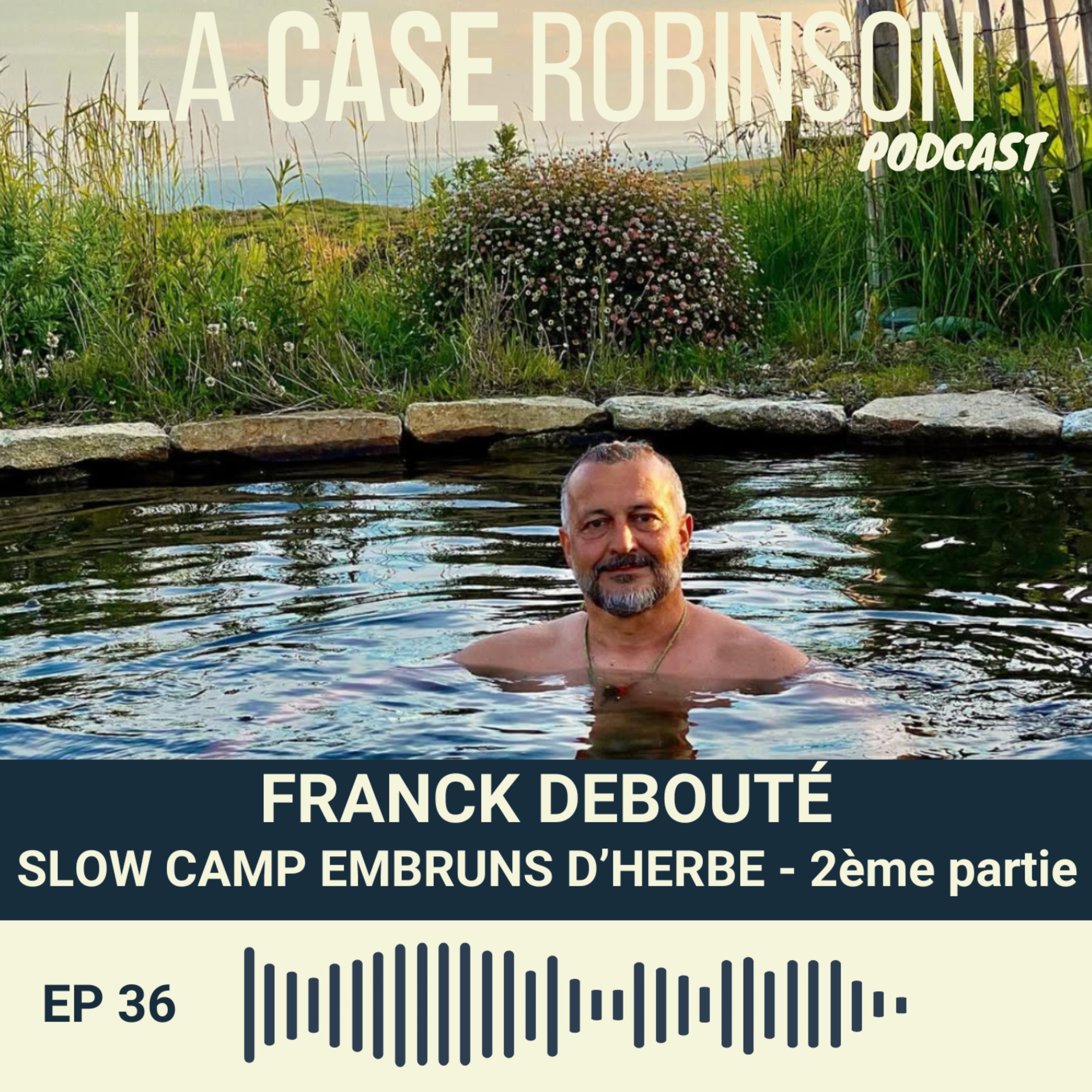 Ils construisent des écogîtes à la pointe de la Bretagne – Franck Debouté – Partie 2/2