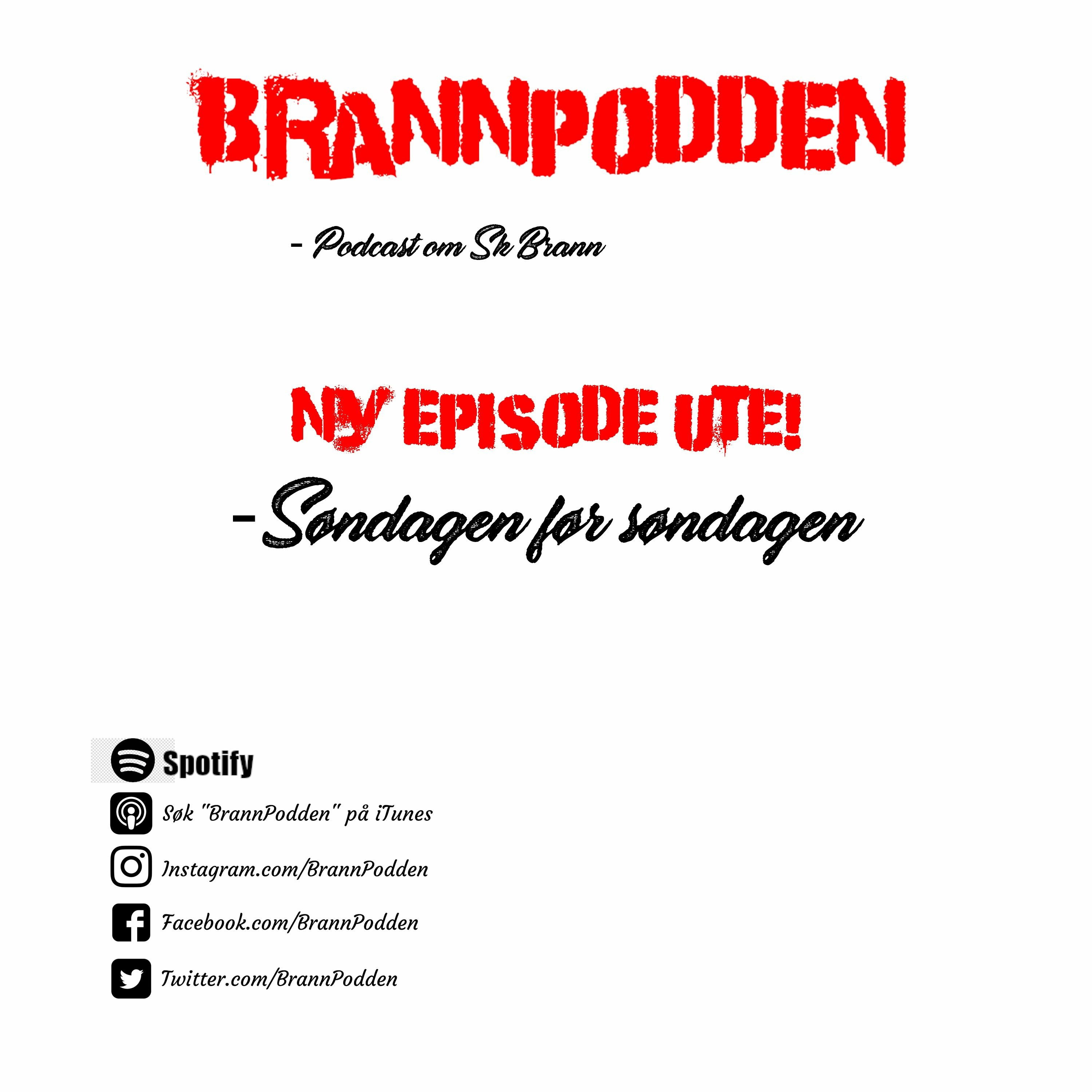 BrannPodden