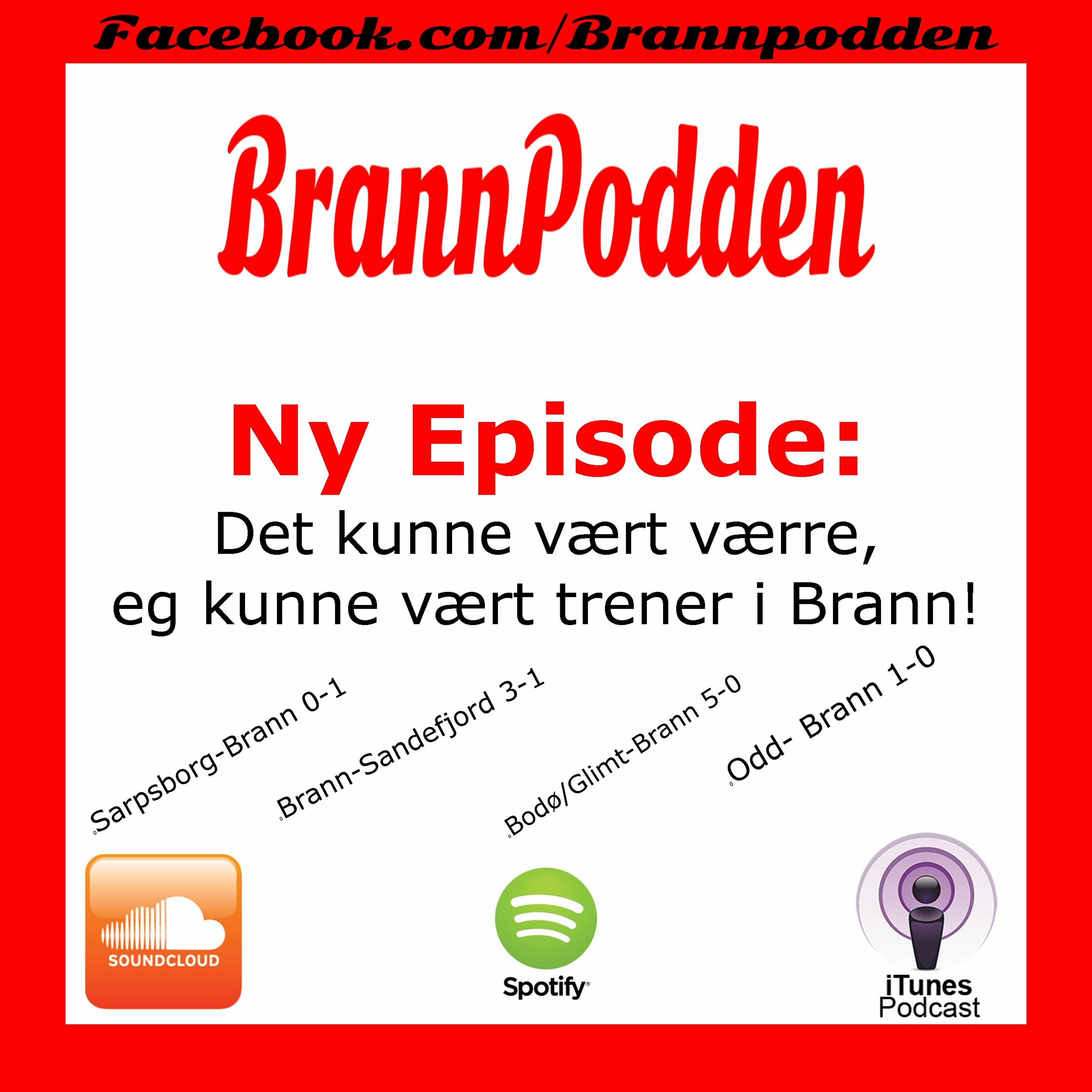 BrannPodden
