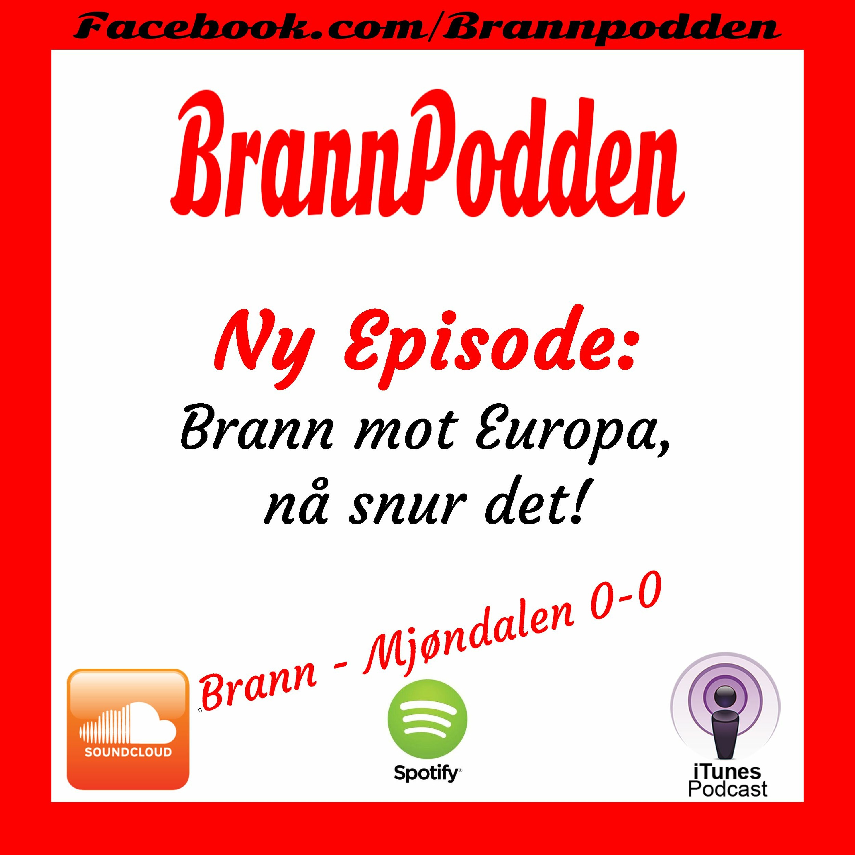 BrannPodden