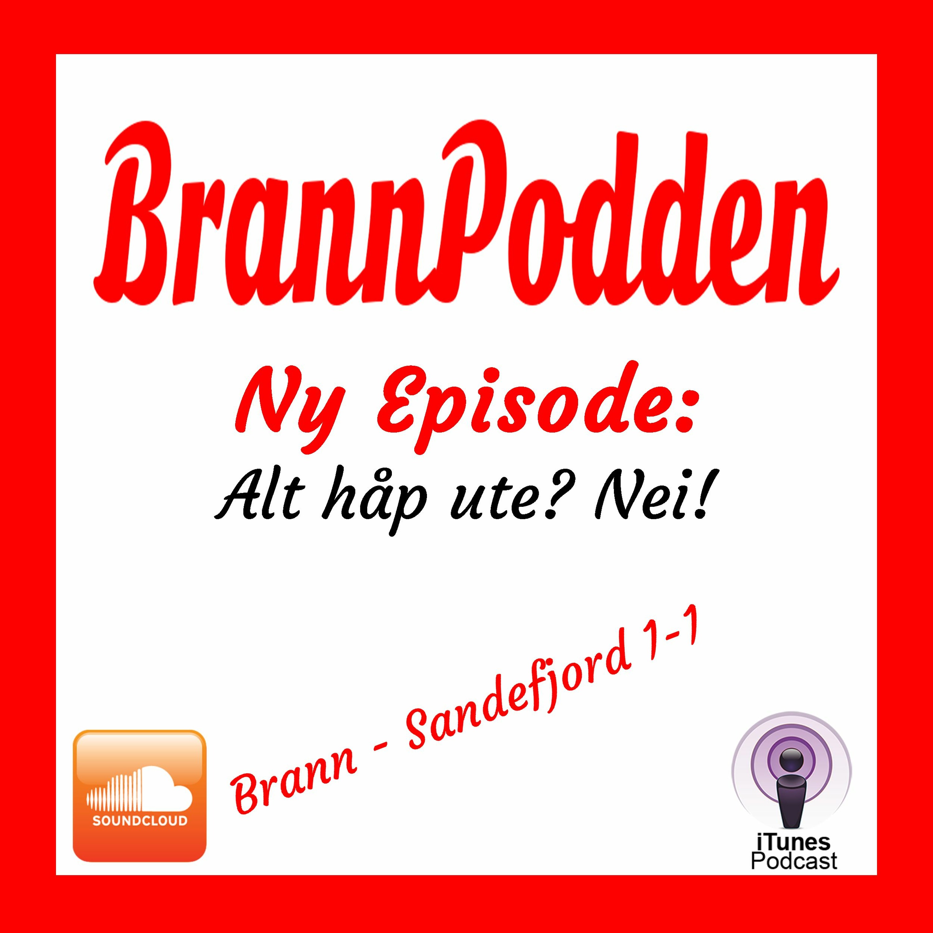BrannPodden