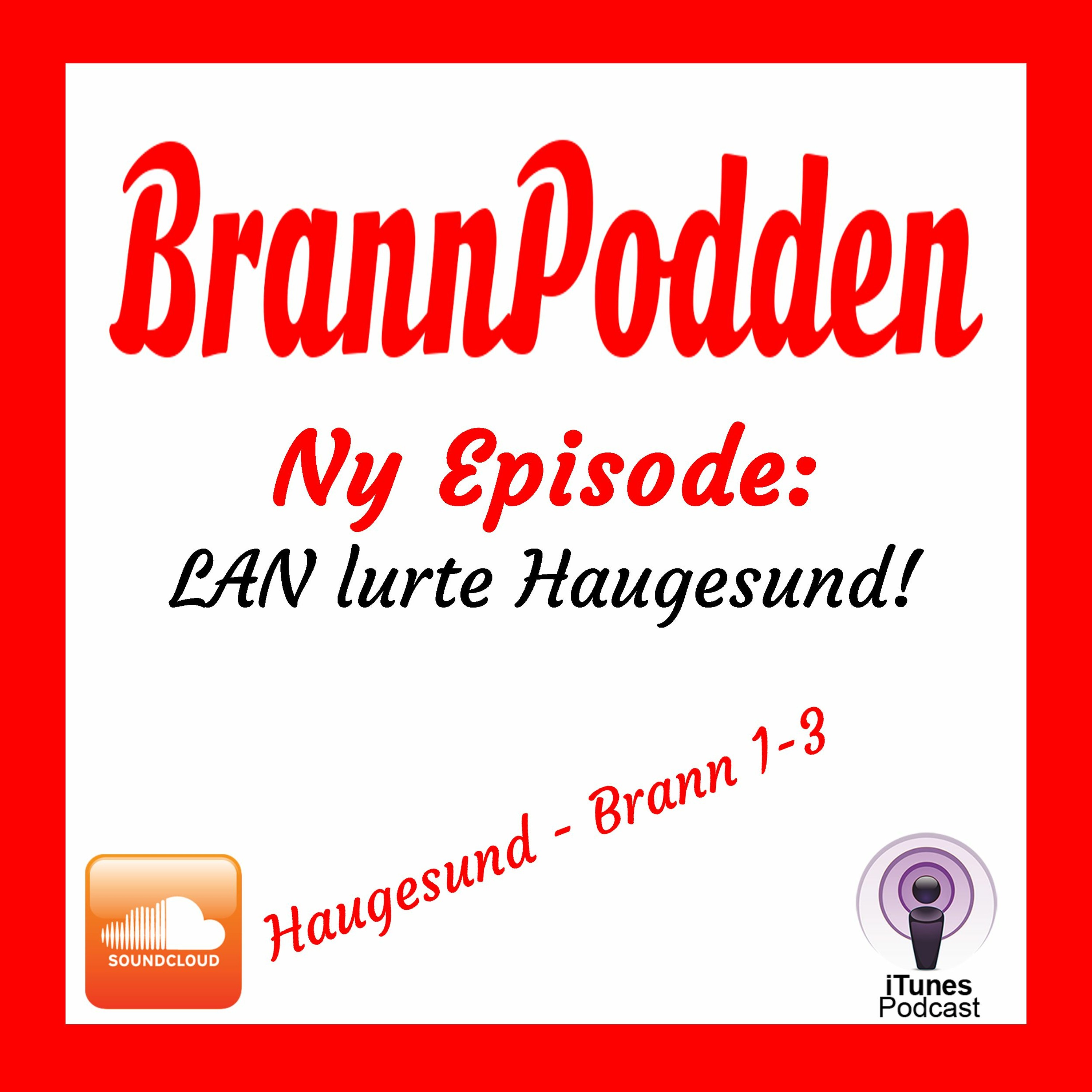 BrannPodden