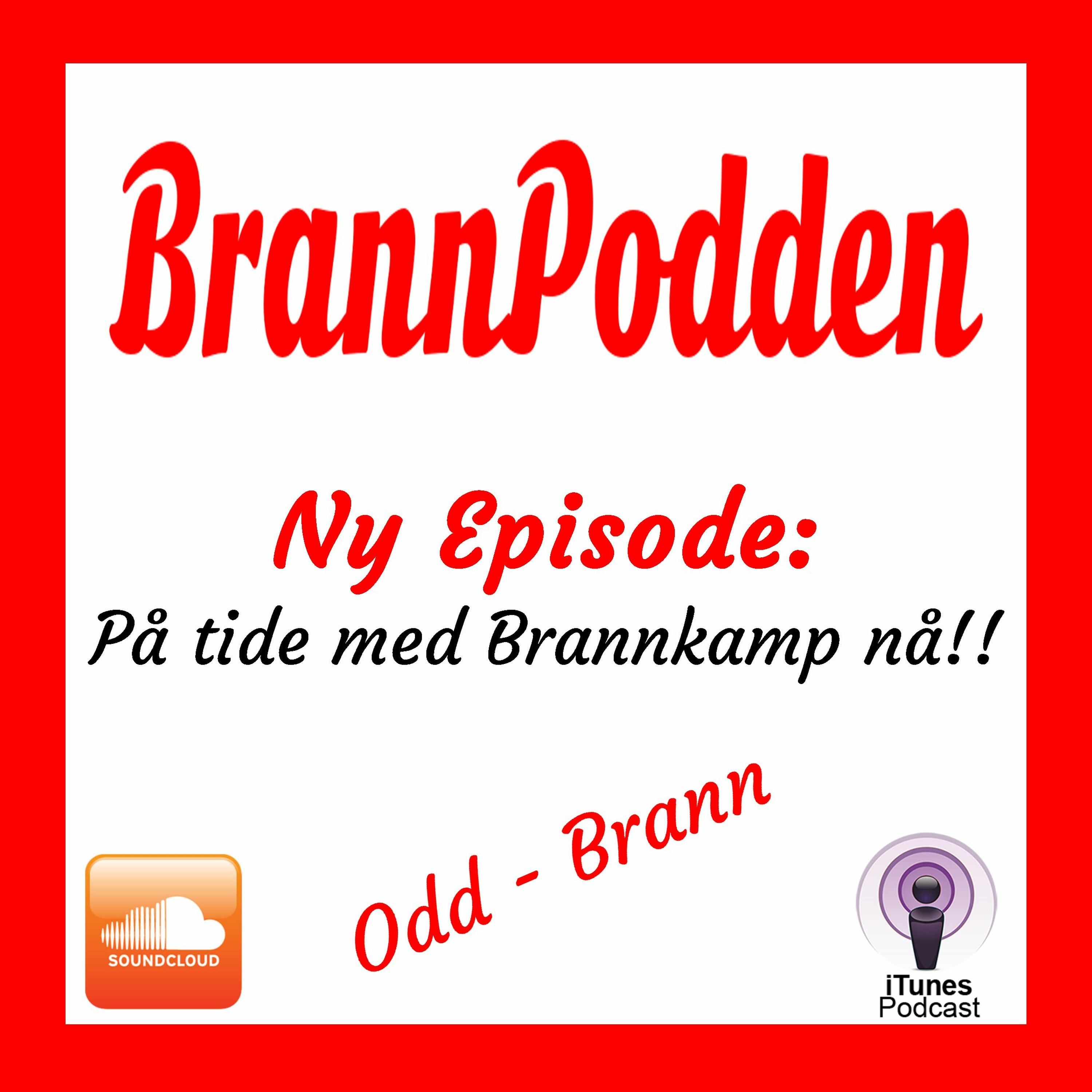 BrannPodden