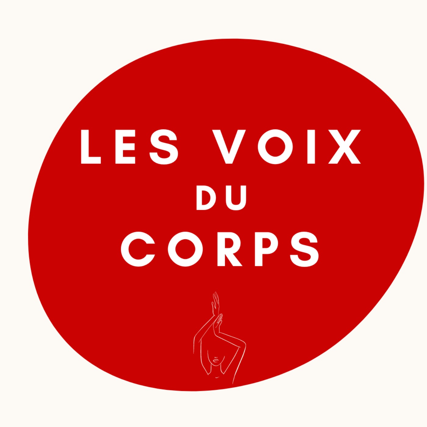 Les Voix du Corps | Voices of A Body