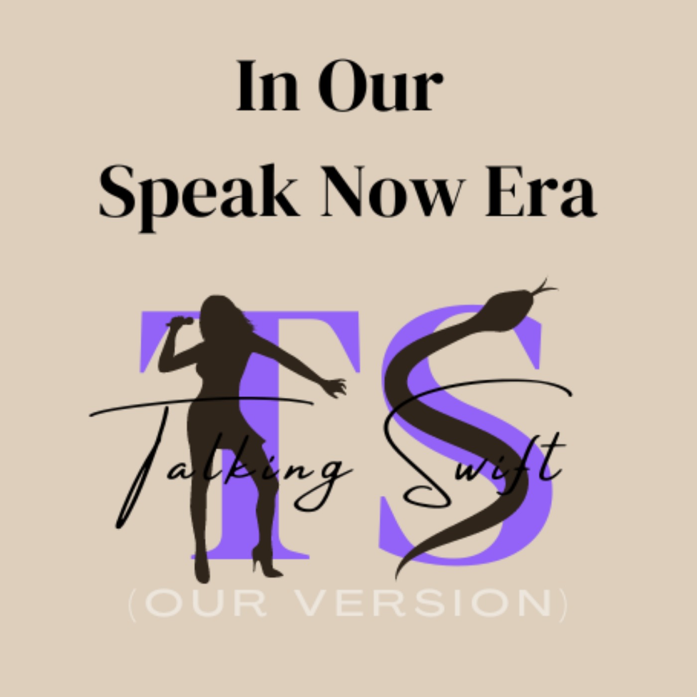 Talking Swift (Our Version)