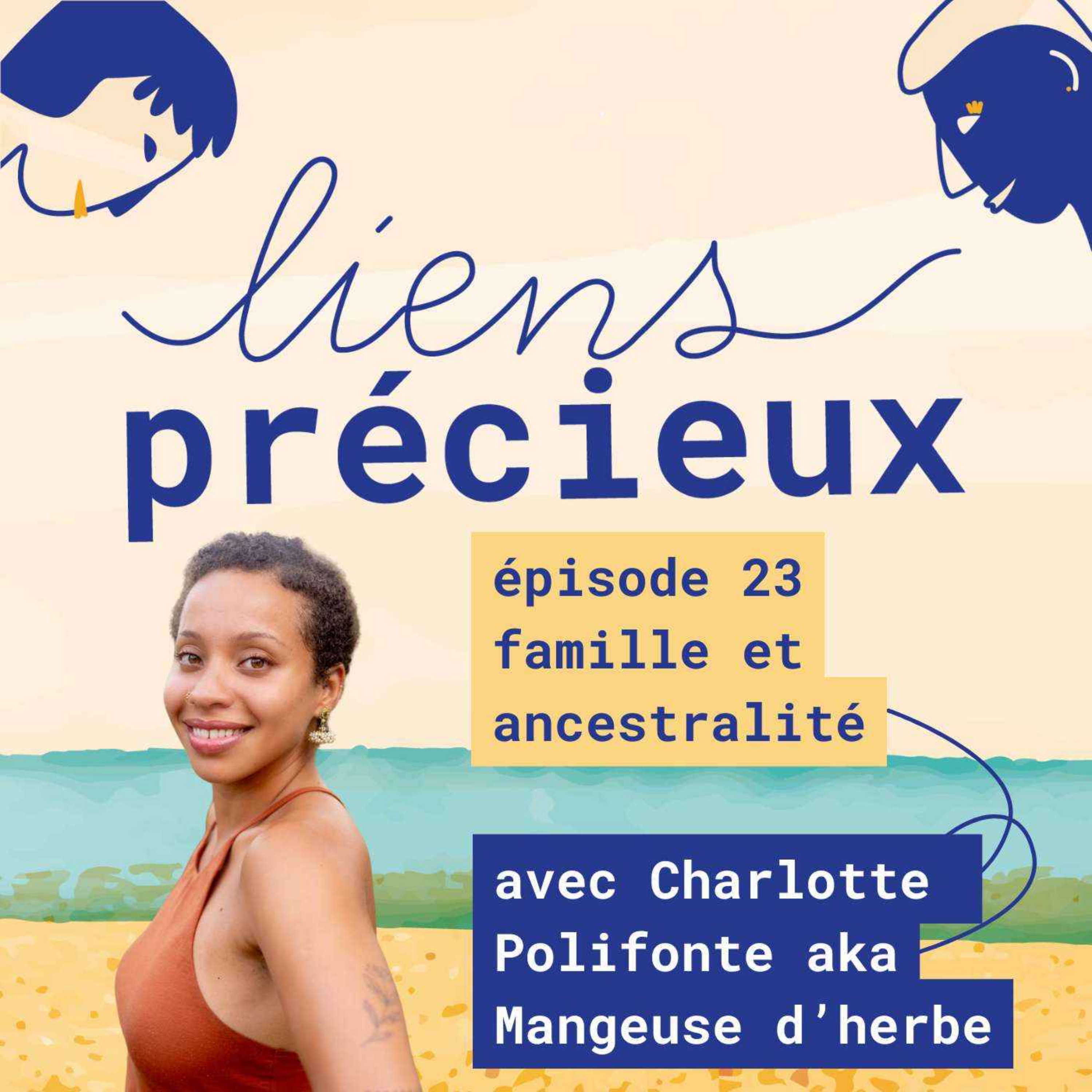 Retour à la terre de mes ancêtres – Avec Charlotte Polifonte aka Mangeuse d’herbe