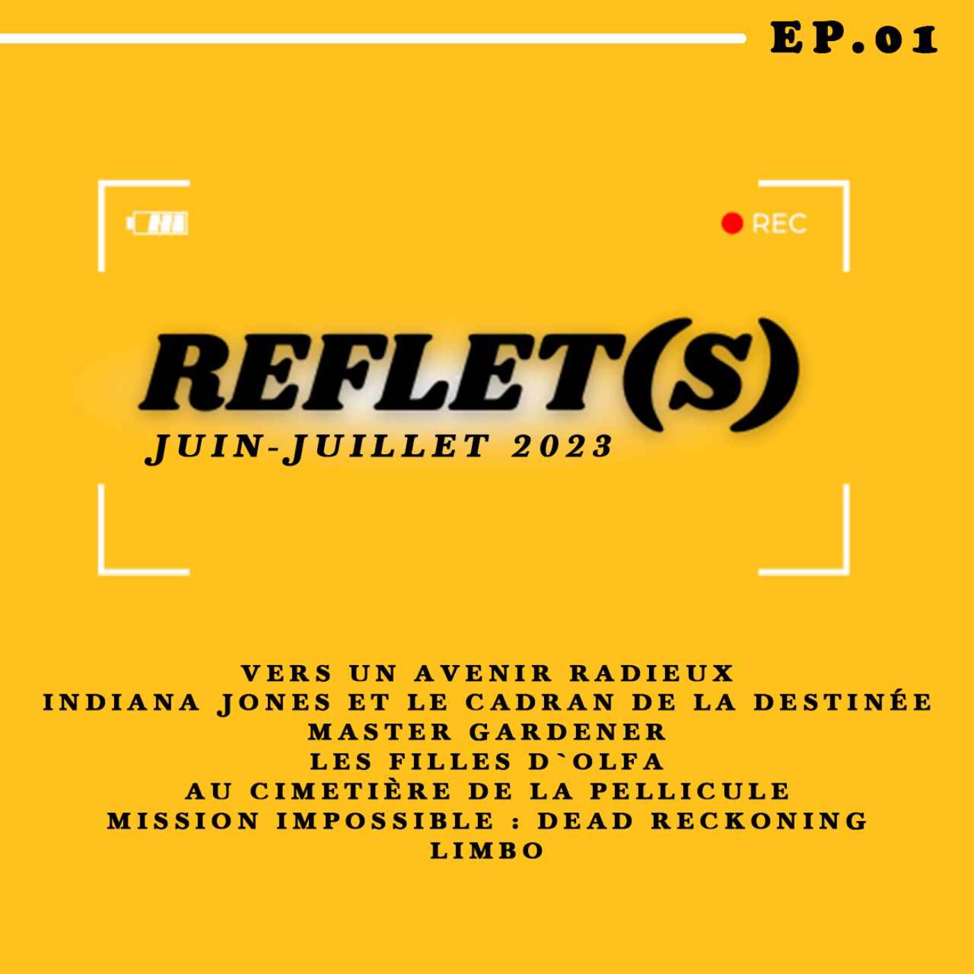 cover art for Reflet(s), épisode 1 : actualité juin-juillet 2023