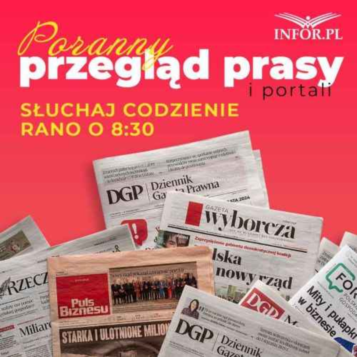 Przegląd prasy i portali na INFOR.PL [10.10.2024] episode artwork