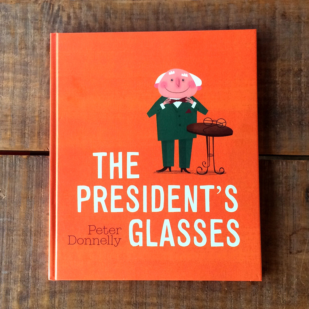 The President’s Glasses