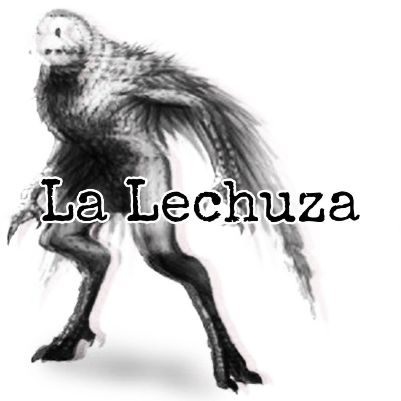 Episode 73: La Lechuza Legend and Sightings - Perplexity: A Mystery ...