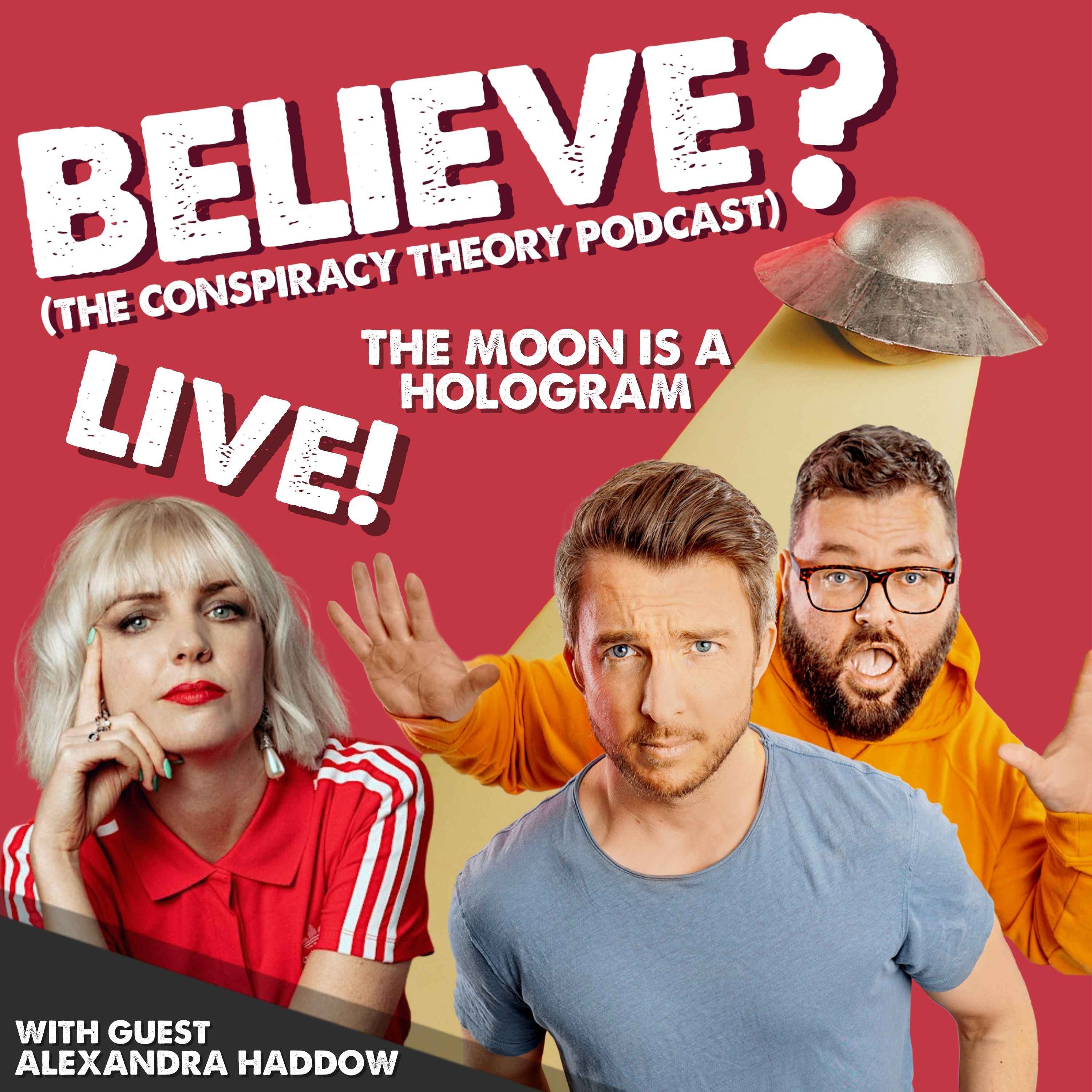 Believe? The Myths & Conspiracies Pod