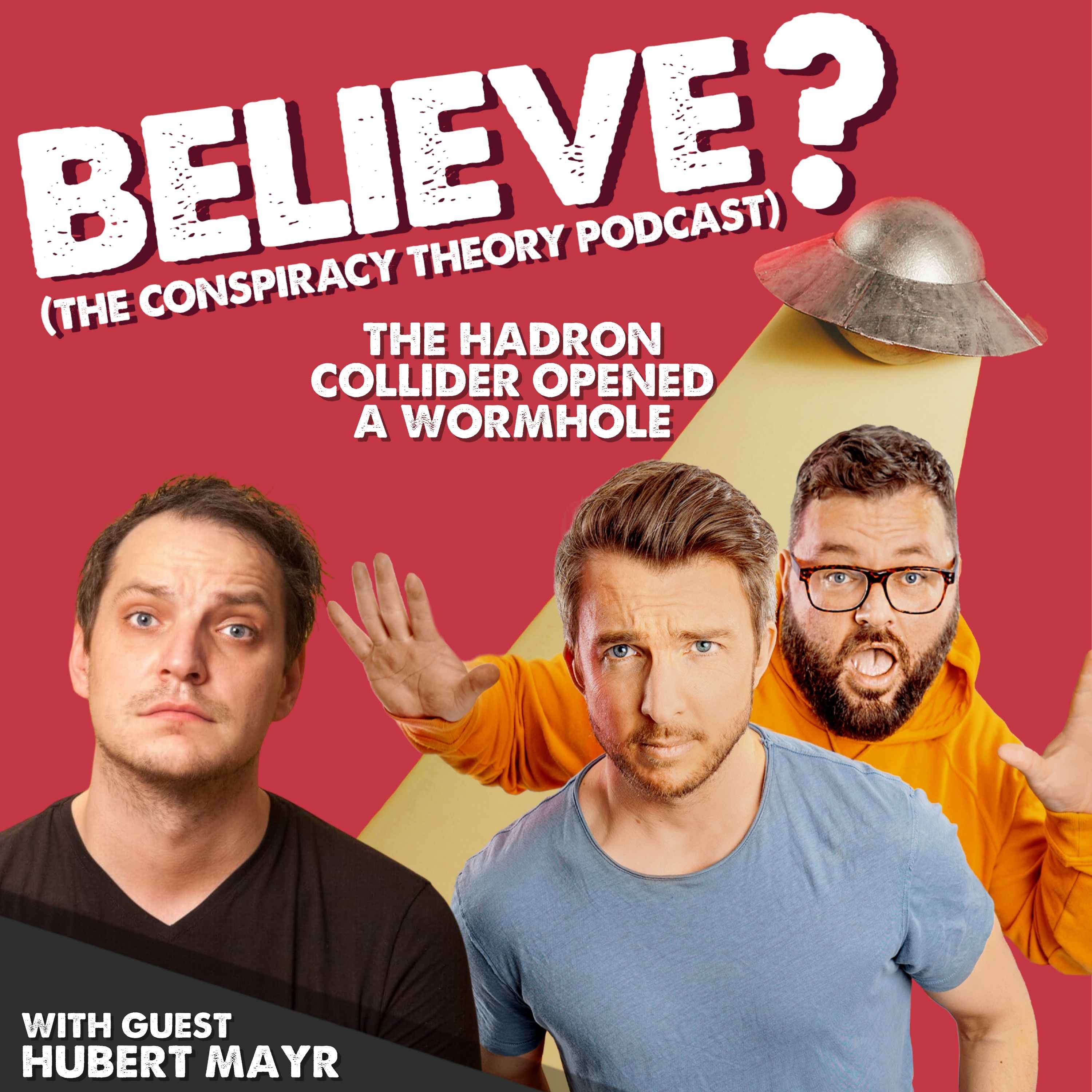 Believe? The Myths & Conspiracies Pod