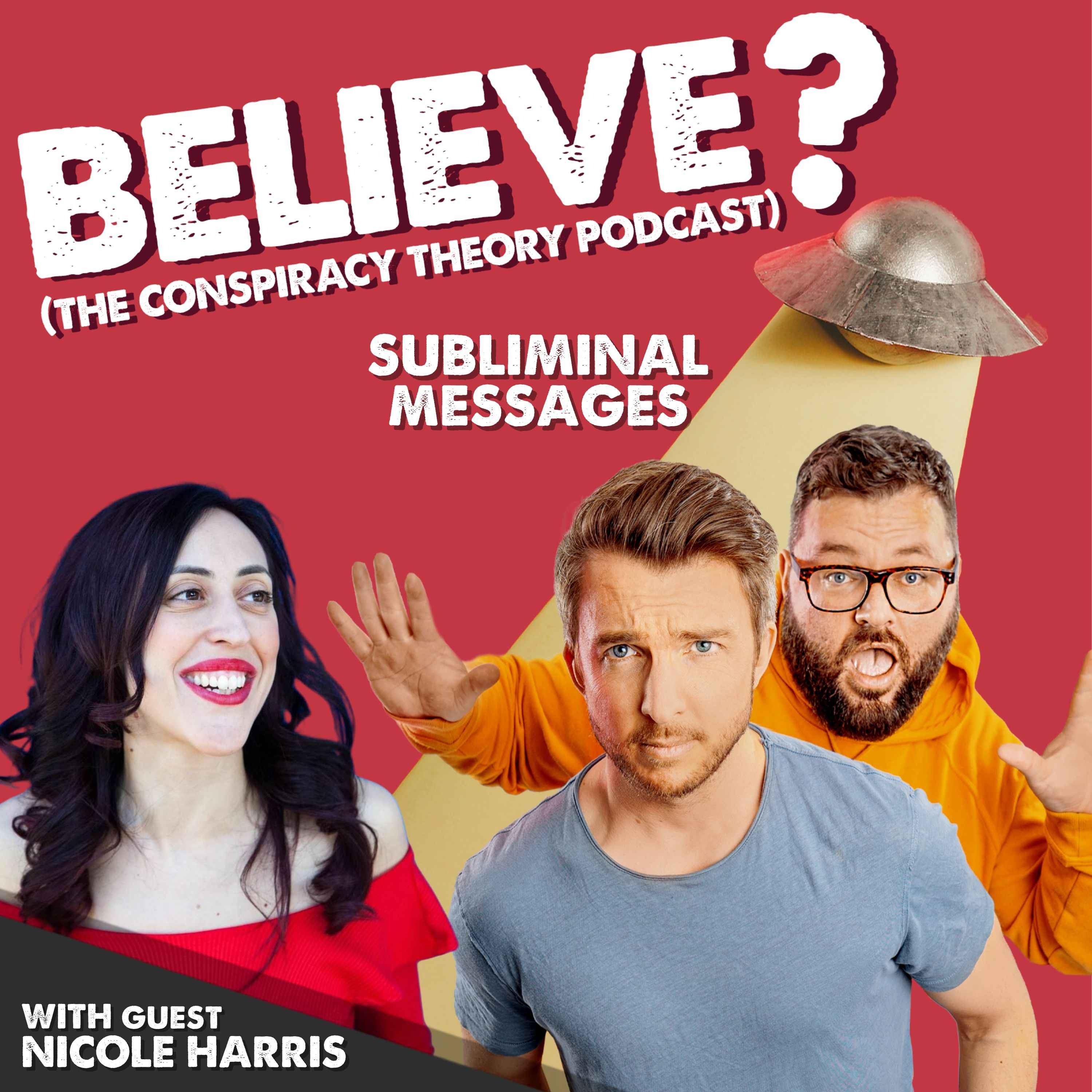 Believe? The Myths & Conspiracies Pod