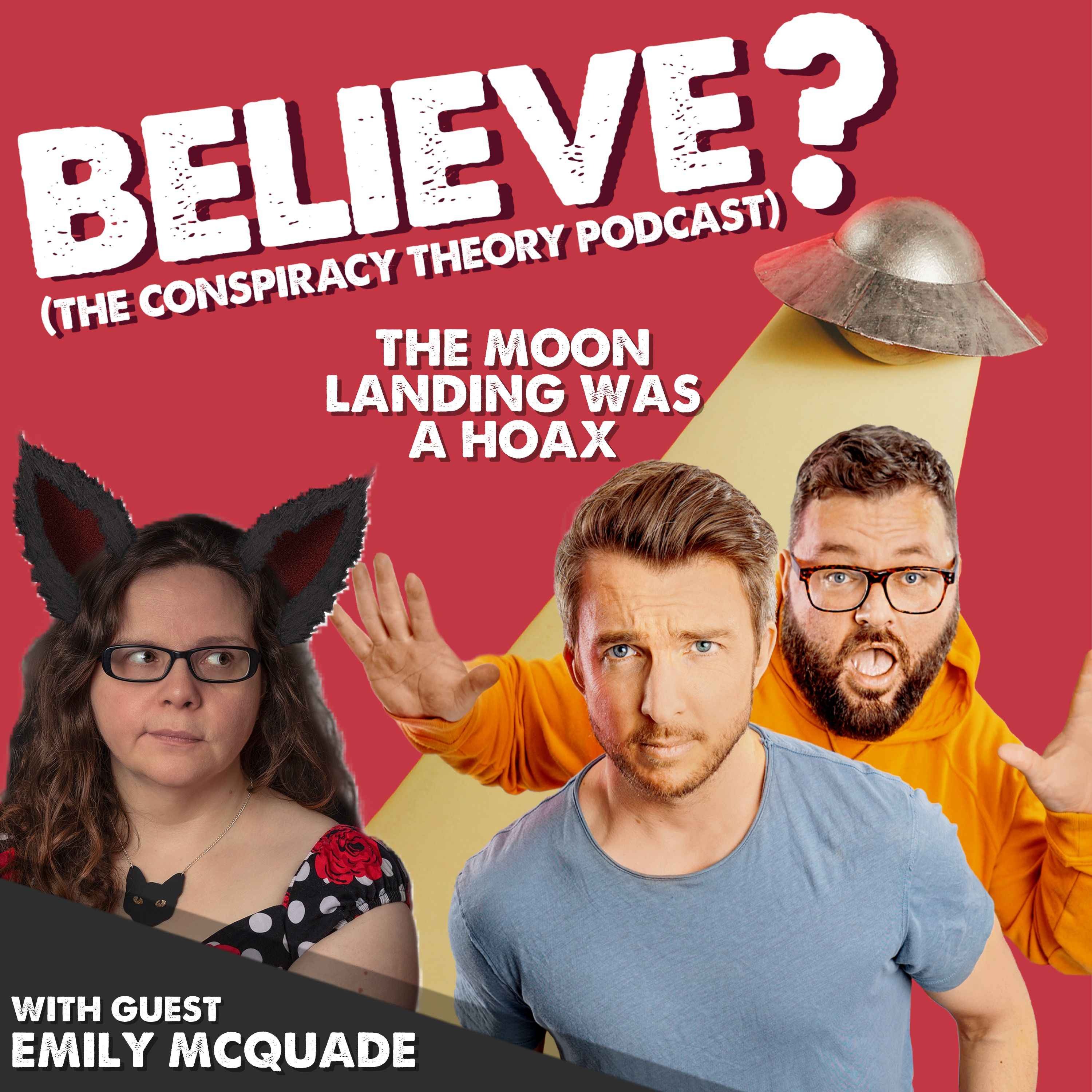 Believe? The Myths & Conspiracies Pod