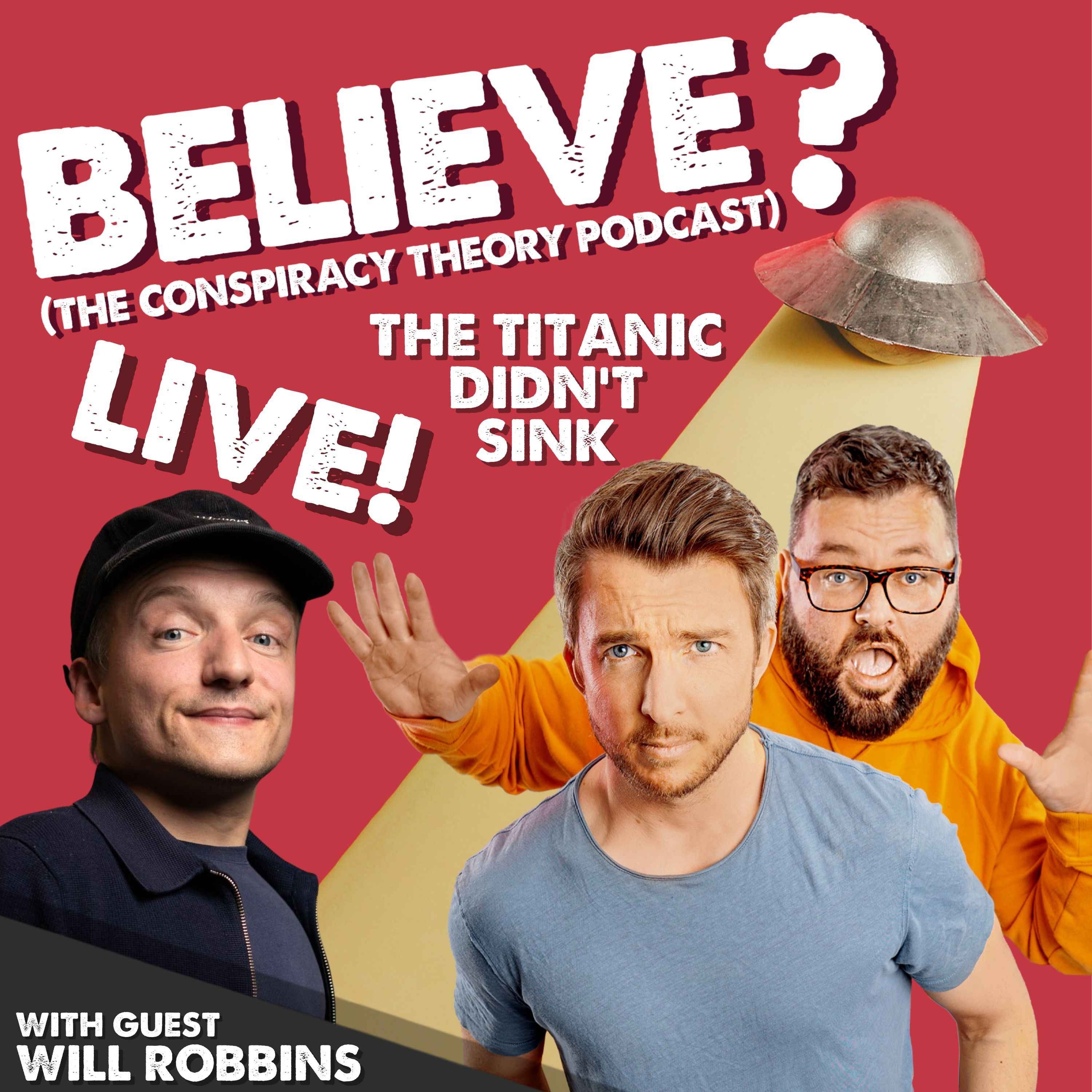 Believe? The Myths & Conspiracies Pod