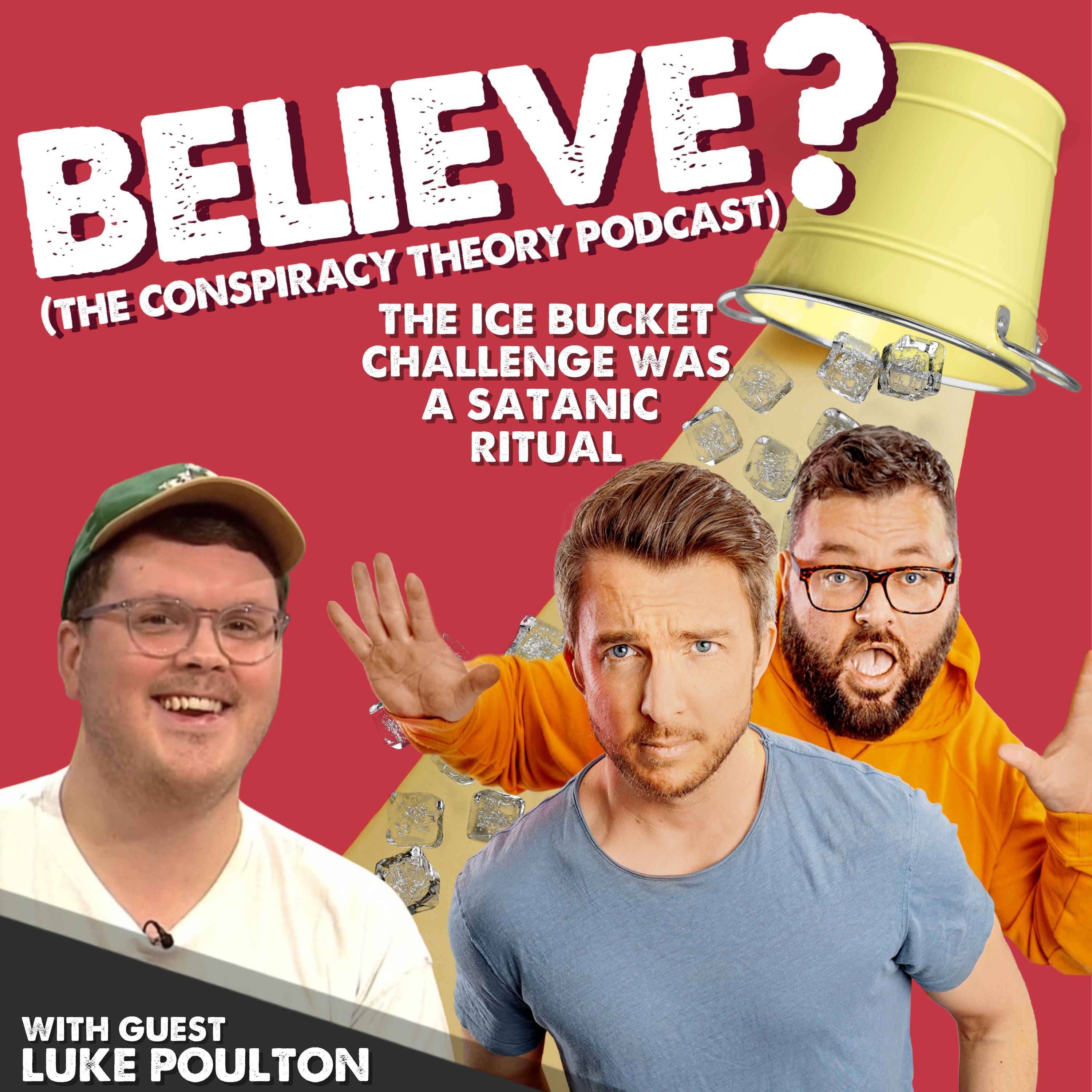 Believe? The Myths & Conspiracies Pod