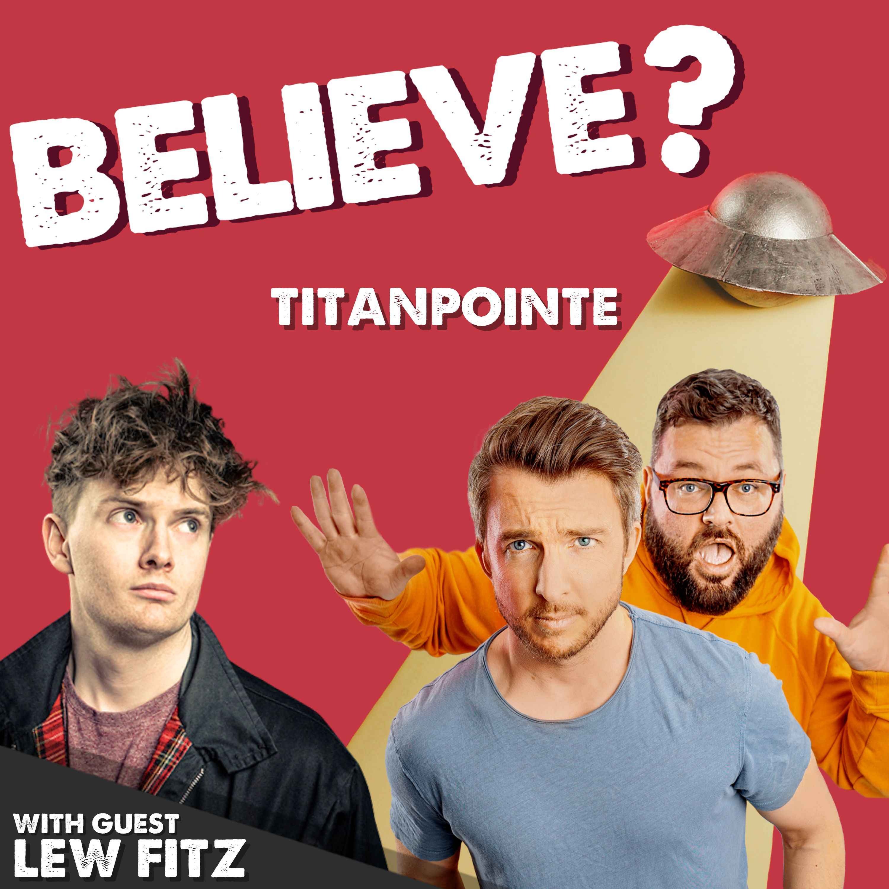 Believe? The Myths & Conspiracies Pod