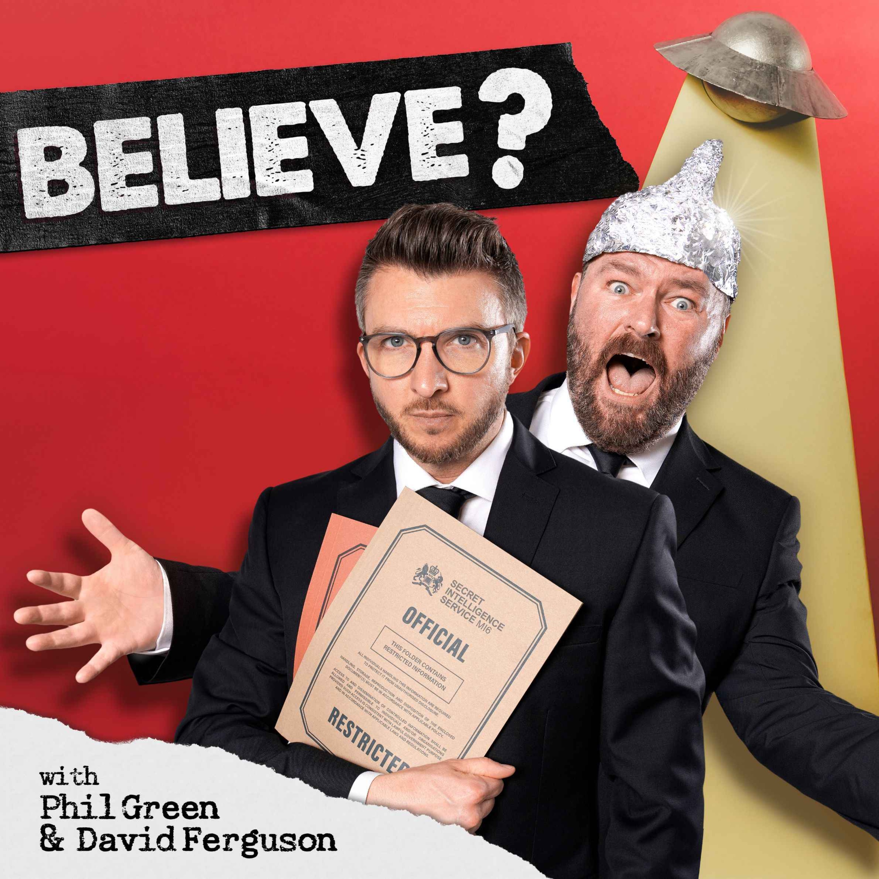 Believe? The Myths & Conspiracies Pod
