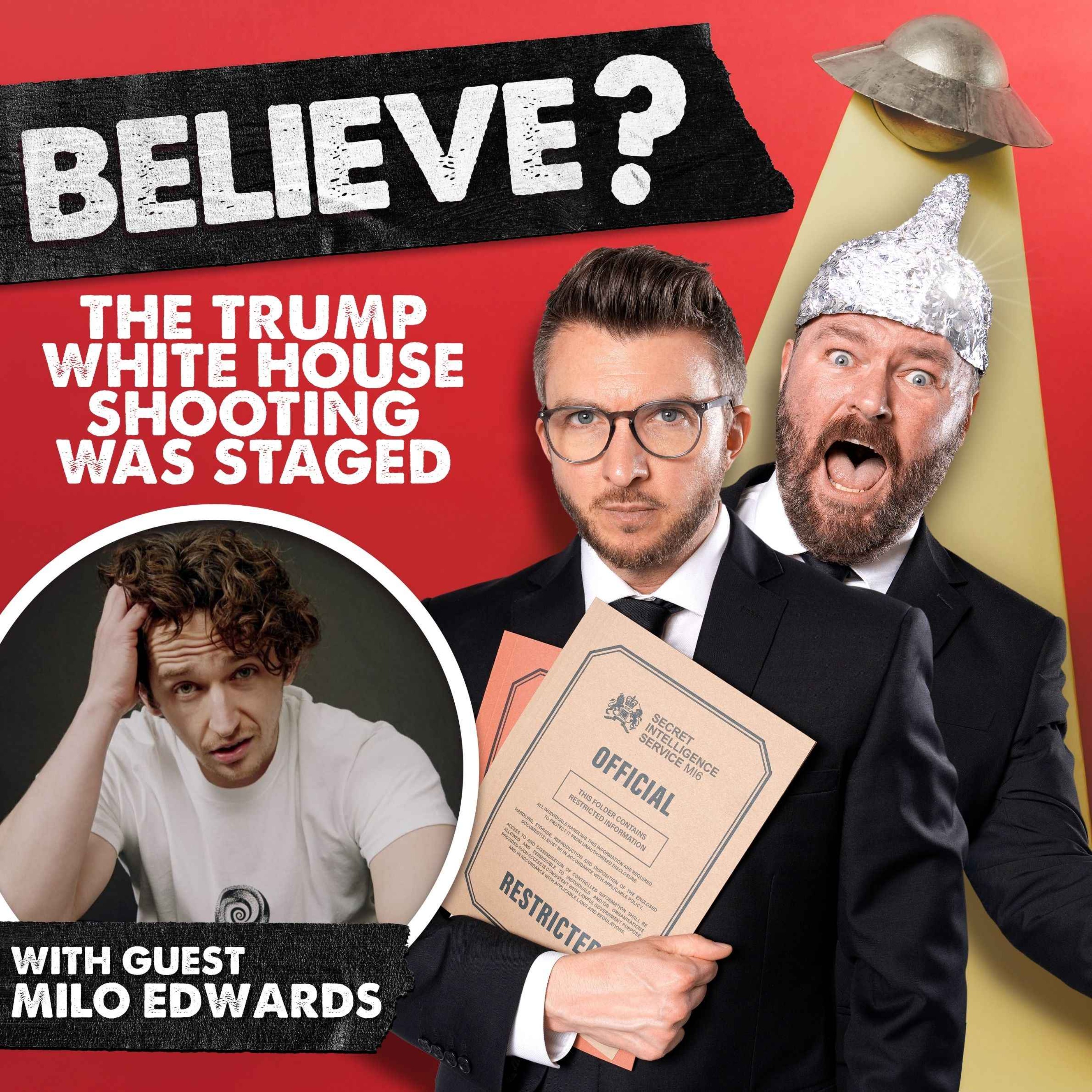 Ep95. The Trump White House Shooting Was Staged | with Milo Edwards episode artwork